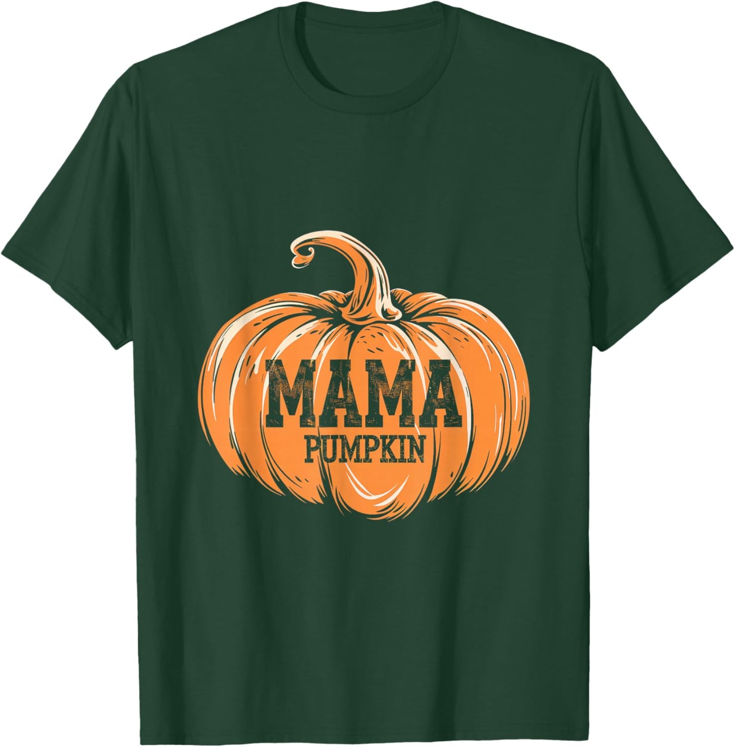 Mama Pumpkin Pumpkin Mama Fall Autumn Family Holiday T-Shirt - T-Shirt | Forest