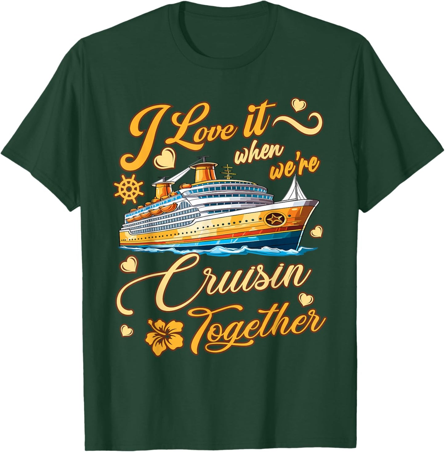 Cruise Ship Husband and Wife Cruising Together T-Shirt - T-Shirt | Forest
