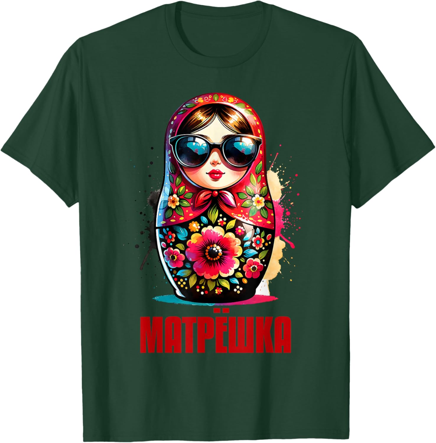 Russian Girl! Russia Matryoshka Russian For Russians T-Shirt - T-Shirt | Forest