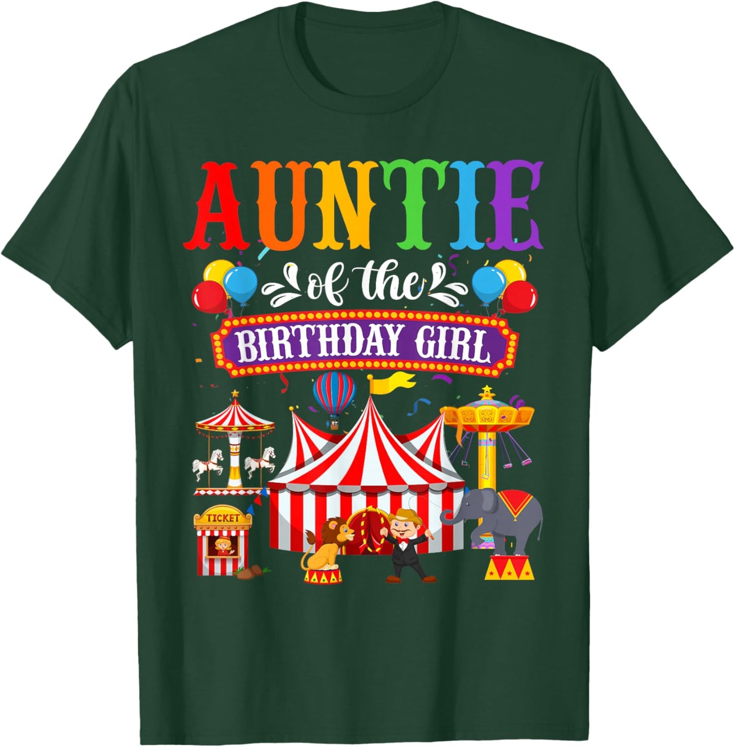 Auntie Of The Birthday For Girl Circus Carnival Family Party T-Shirt - T-Shirt | Forest