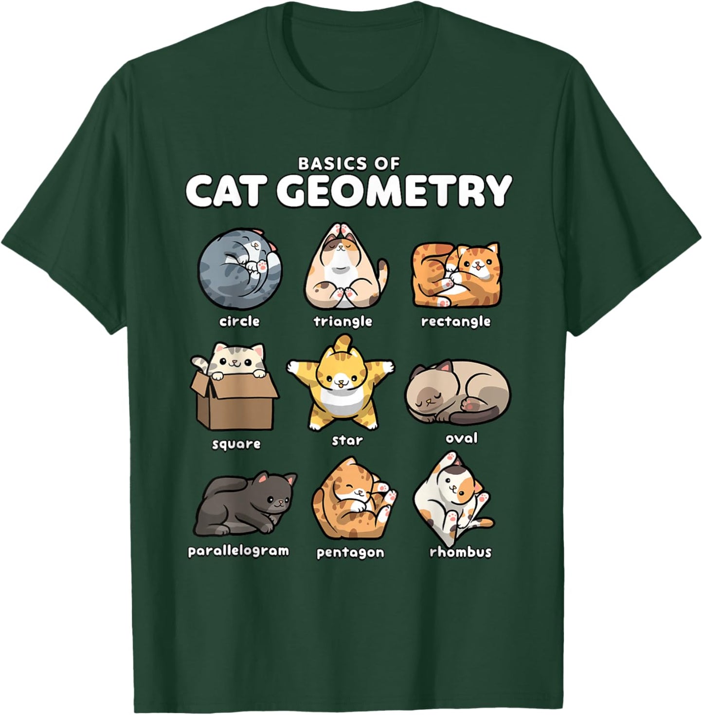 Basics of Cat Geometry Funny Cat Shapes Design T-Shirt - T-Shirt | Forest