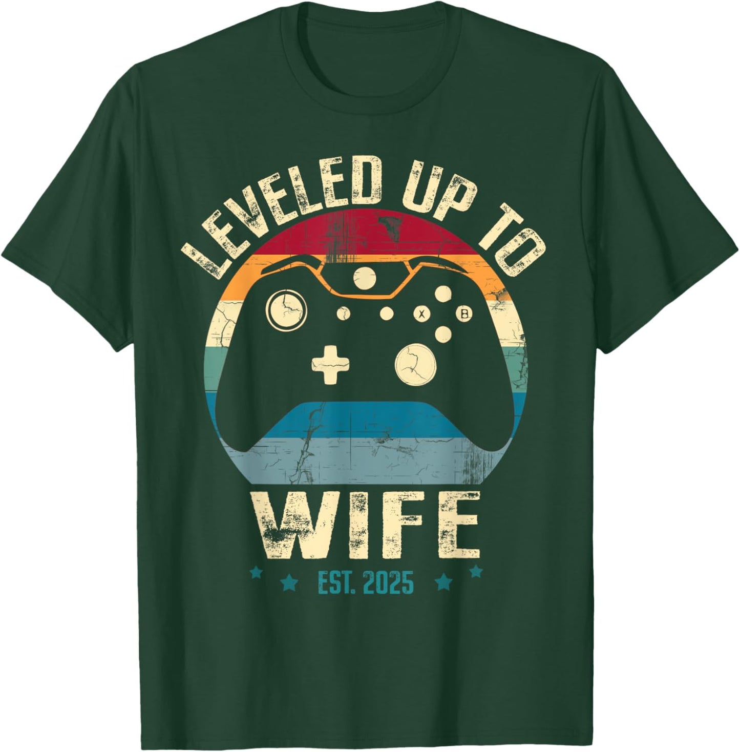 Leveled Up To Wife Est.2025 Newly Married Couple T-Shirt - T-Shirt | Forest