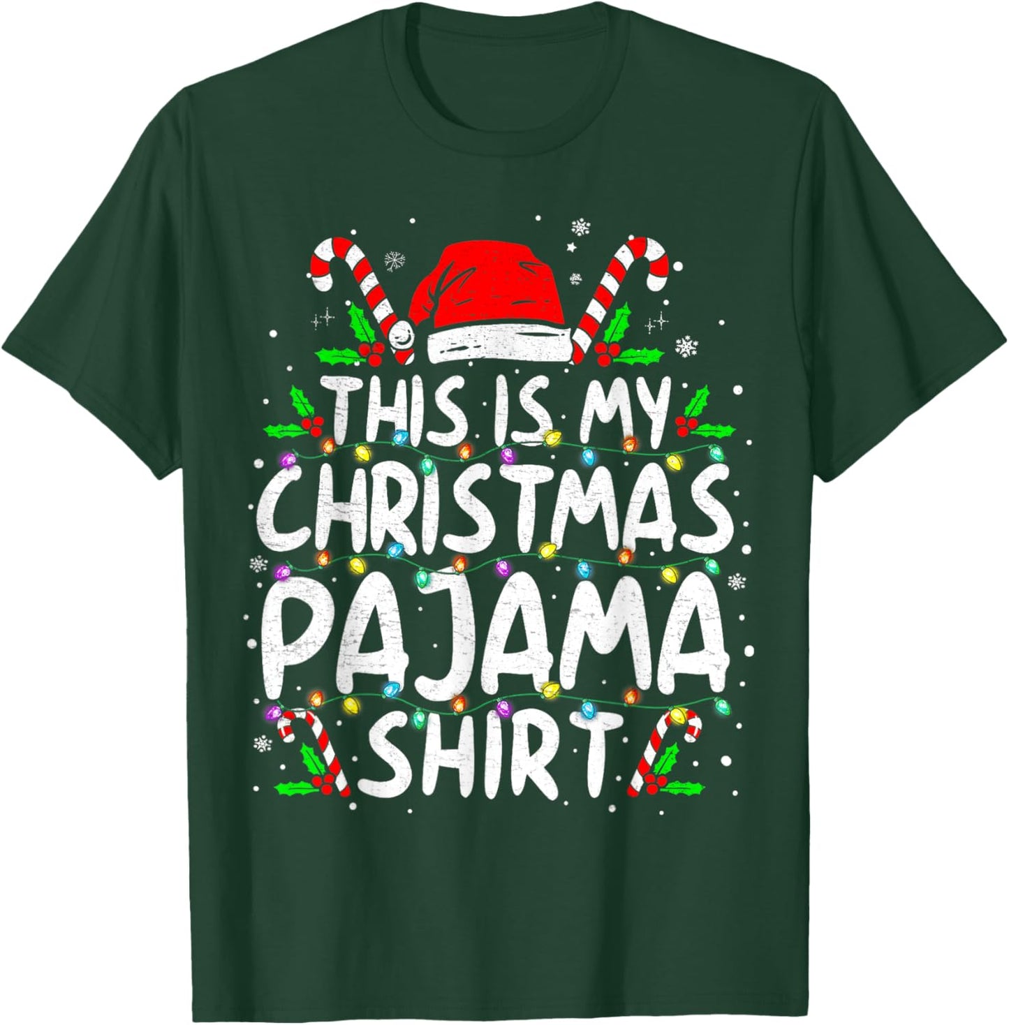 This Is My Christmas Pajama Shirt Funny Xmas PJs Men Women T-Shirt - T-Shirt | Forest