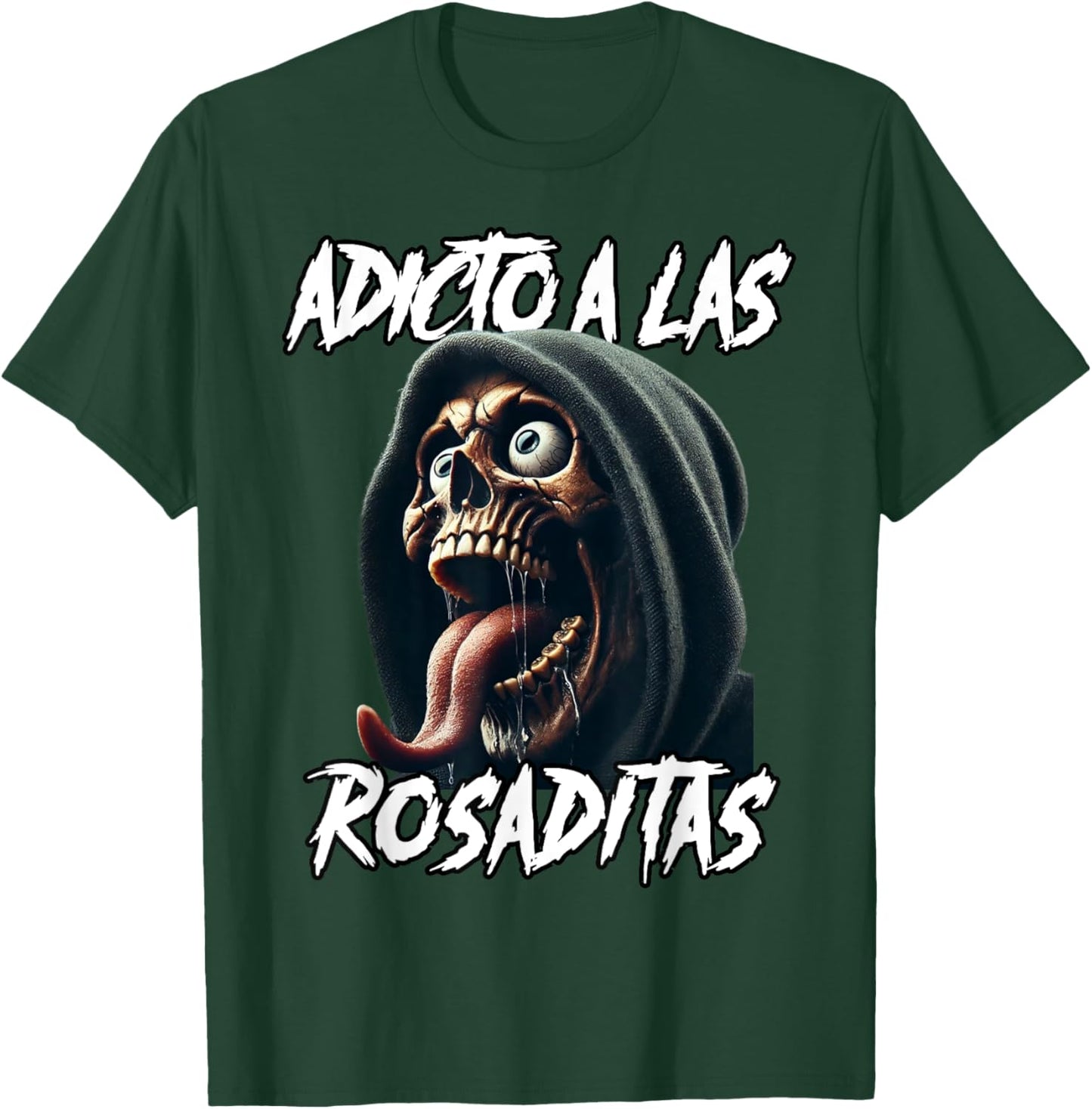 Adicto a las rosaditas T-Shirt - T-Shirt | Forest