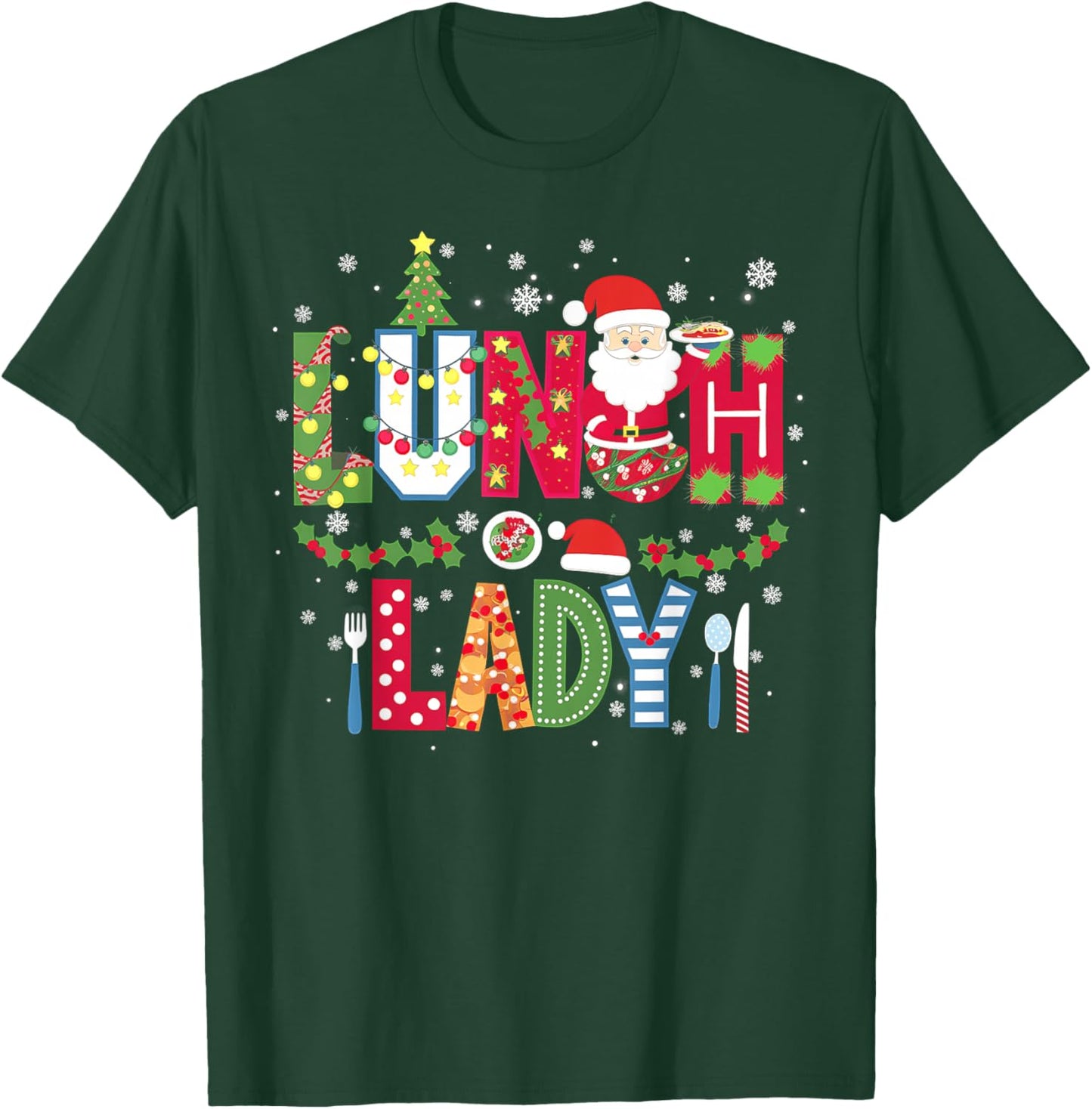 Xmas Cafeteria Worker Christmas School Lunch Lady Christmas T-Shirt - T-Shirt | Forest