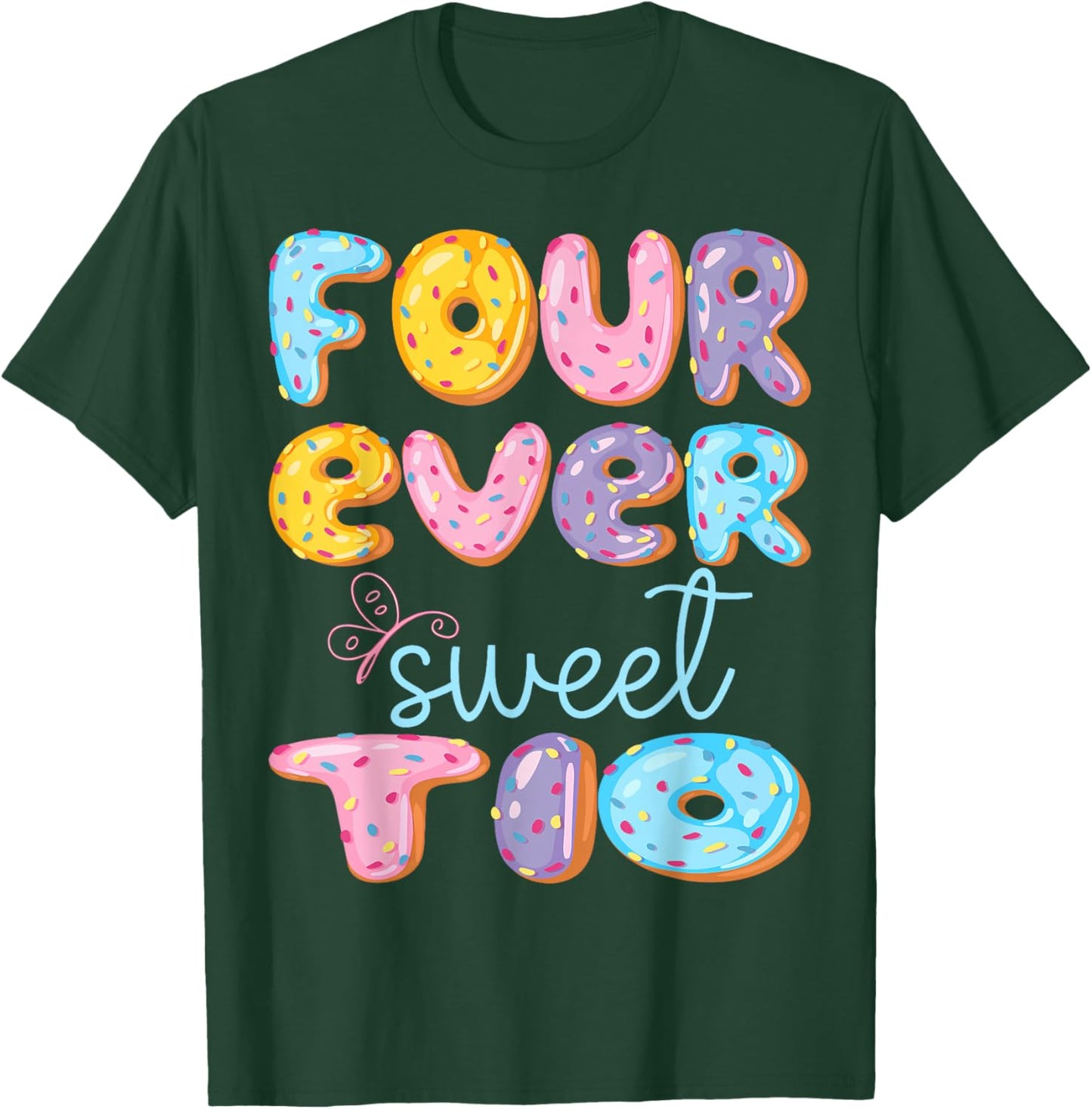 Four Ever Sweet Tio 4Th Birthday Kids Donut Lover T-Shirt - T-Shirt | Forest