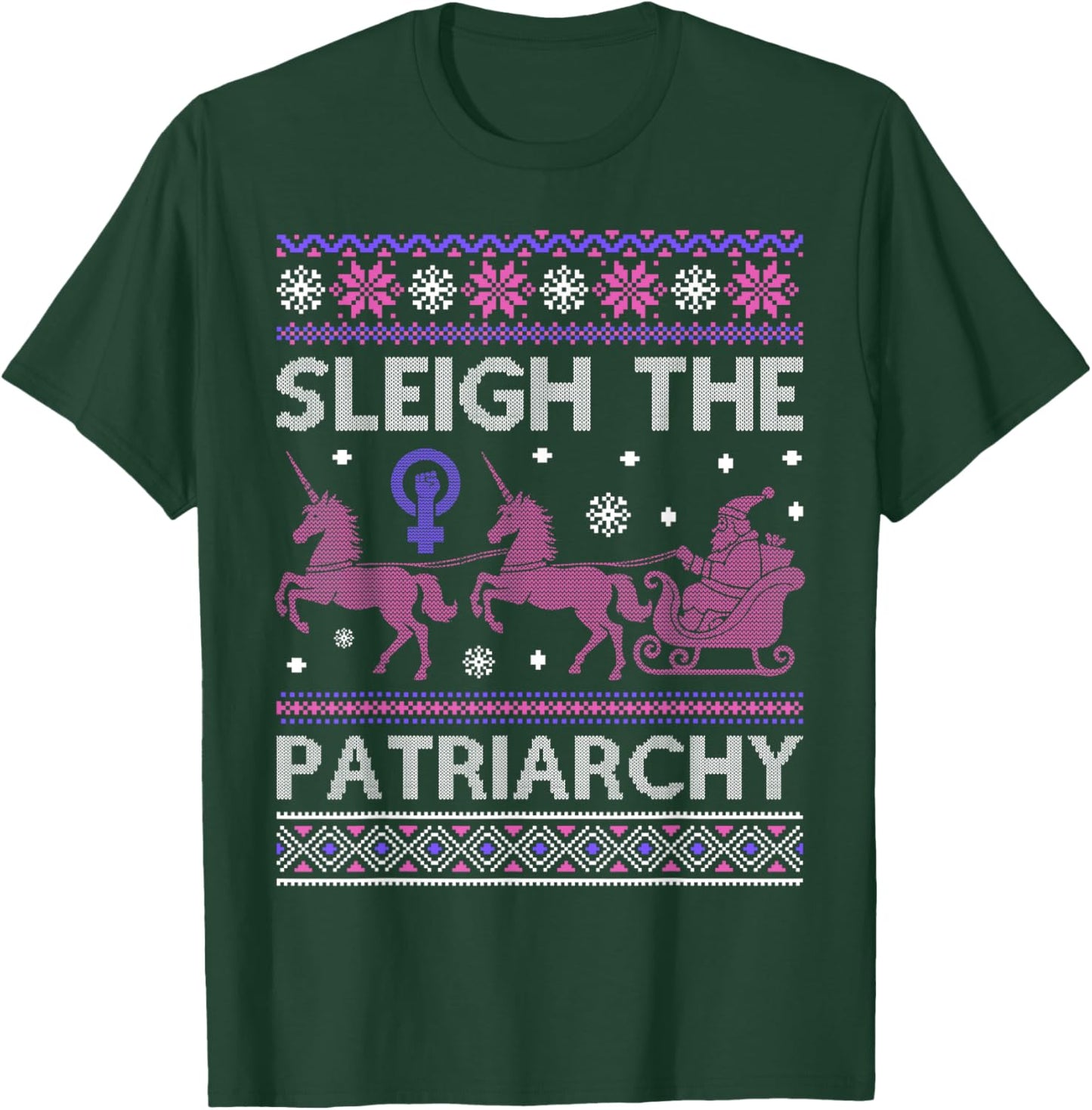 Sleigh The Patriarchy Feminist Unicorn T-Shirt - T-Shirt | Forest