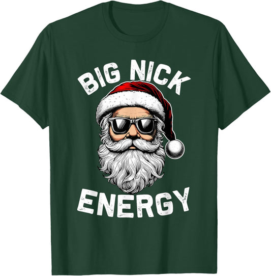 Big Nick Energy Funny Inappropriate Christmas Men Santa Face T-Shirt - T-Shirt | Forest