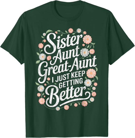 Cute Sister Aunt Great Aunt Soon To Be Great Aunt To Be T-Shirt - T-Shirt | Forest