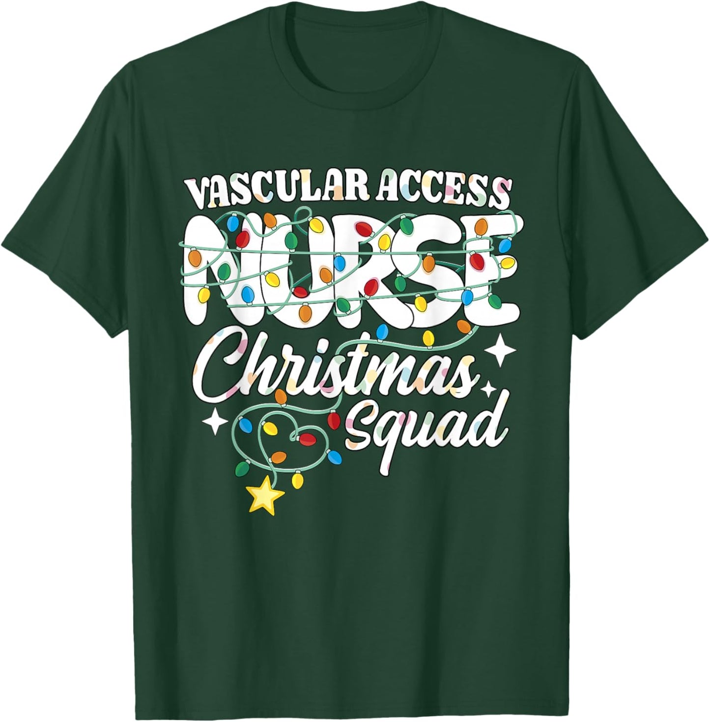 Vascular Access Nurse Christmas Squad PICC Nursing NP RN T-Shirt - T-Shirt | Forest