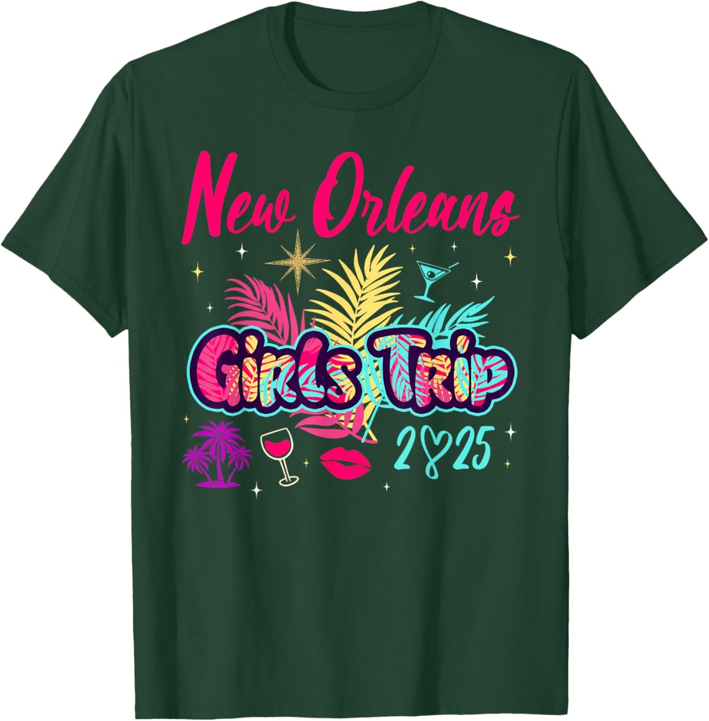 New Orleans Girls Trip 2025 Bachelor Besties Birthday Party T-Shirt - T-Shirt | Forest