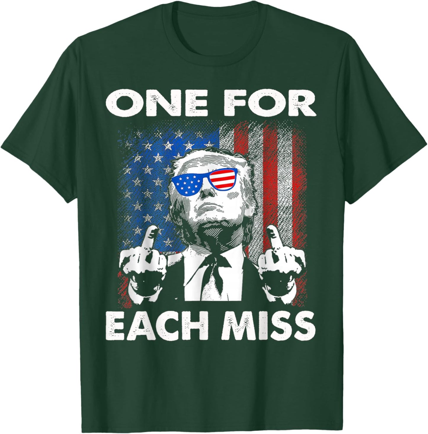 Trump One for Each Miss T-Shirt - T-Shirt | Forest