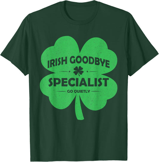 Retro Shamrock St Patrick's Day Irish Goodbye Specialist T-Shirt - T-Shirt | Forest