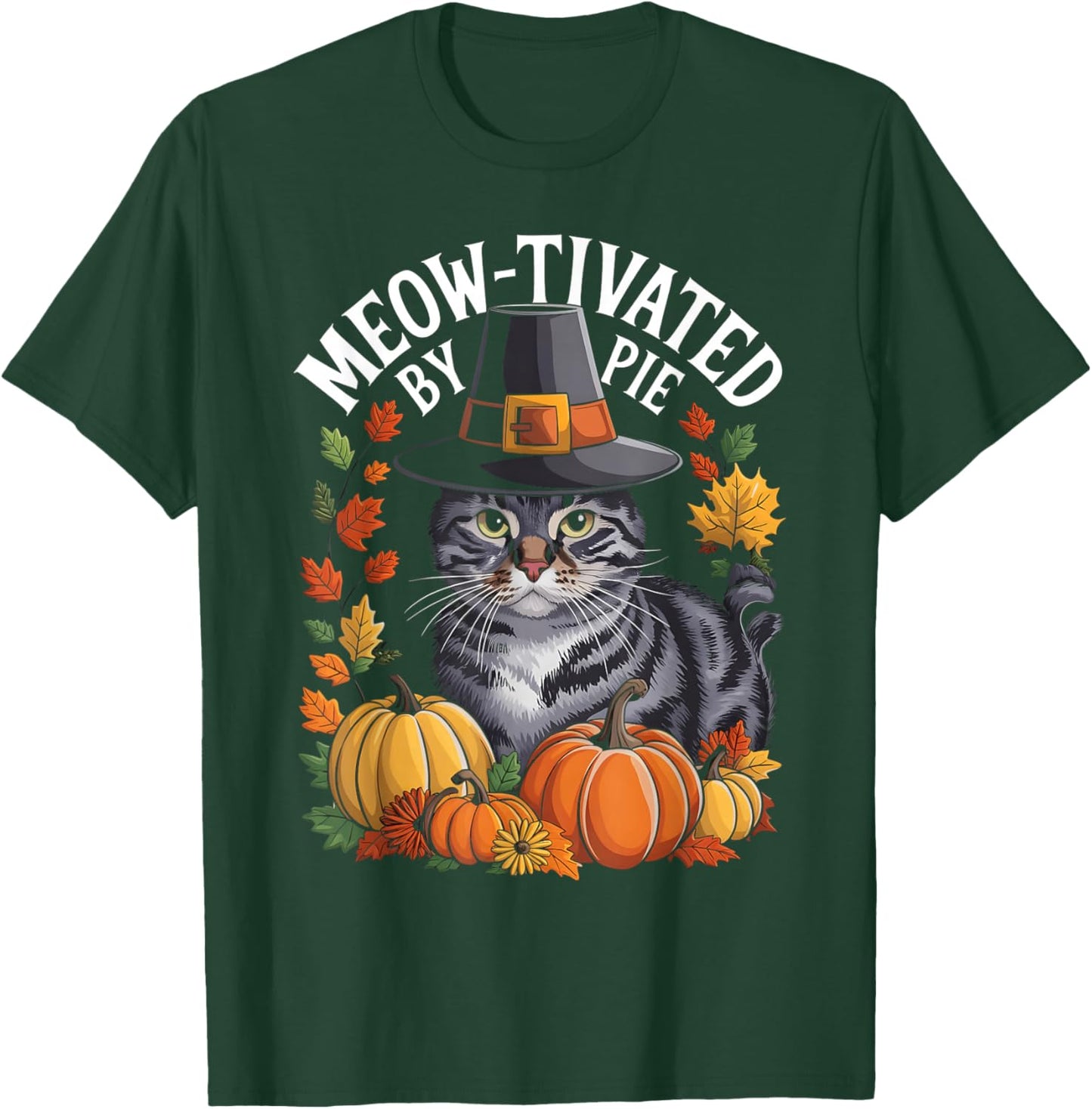 Thanksgiving Pilgrim Cat Lover Meow-tivated T-Shirt - T-Shirt | Forest