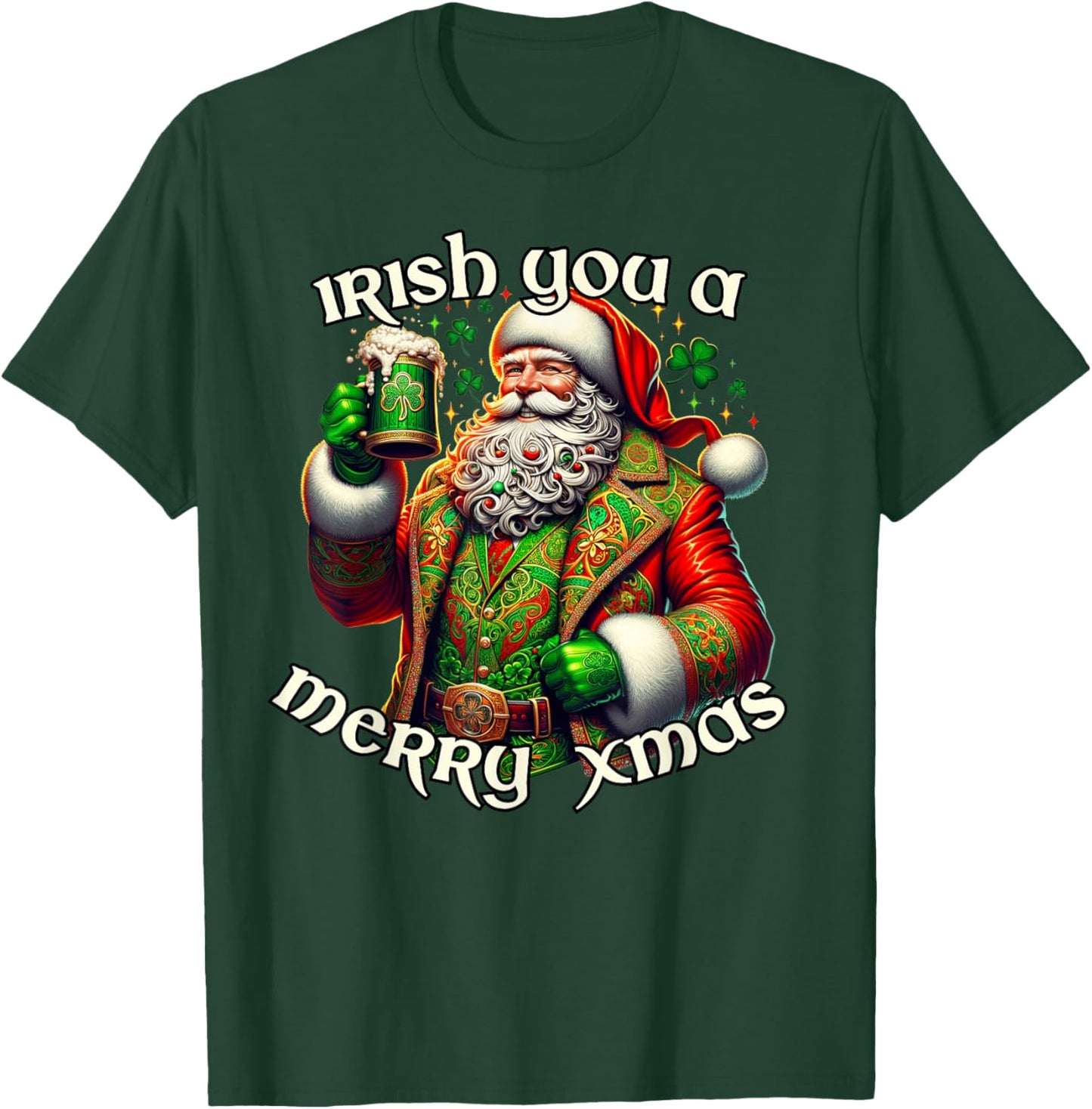 Irish You a Merry Xmas Santa Claus Fun Irish Holiday T-Shirt - T-Shirt | Forest