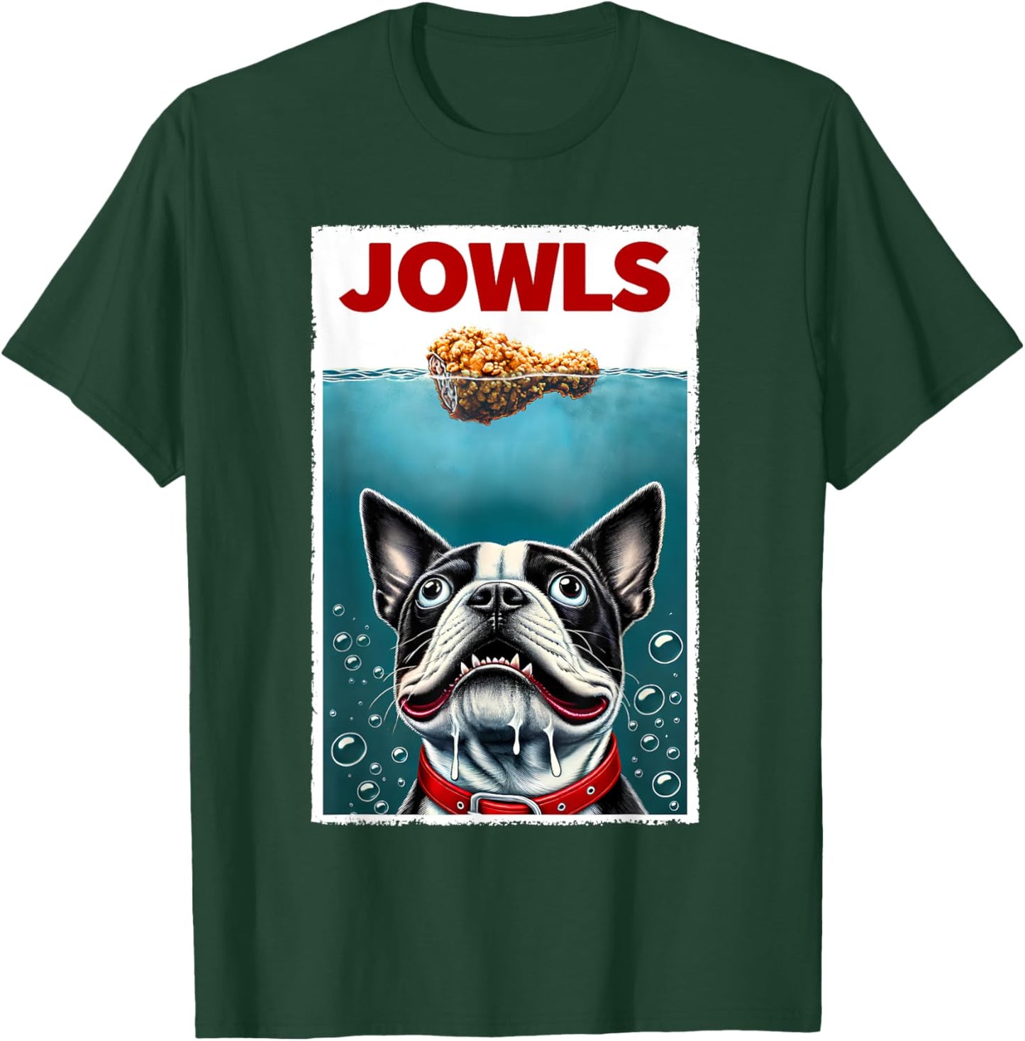 Funny Boston Terrier & Fried Chicken Parody Jowls Dog Lover Women Girls Kids T-Shirt - T-Shirt | Forest