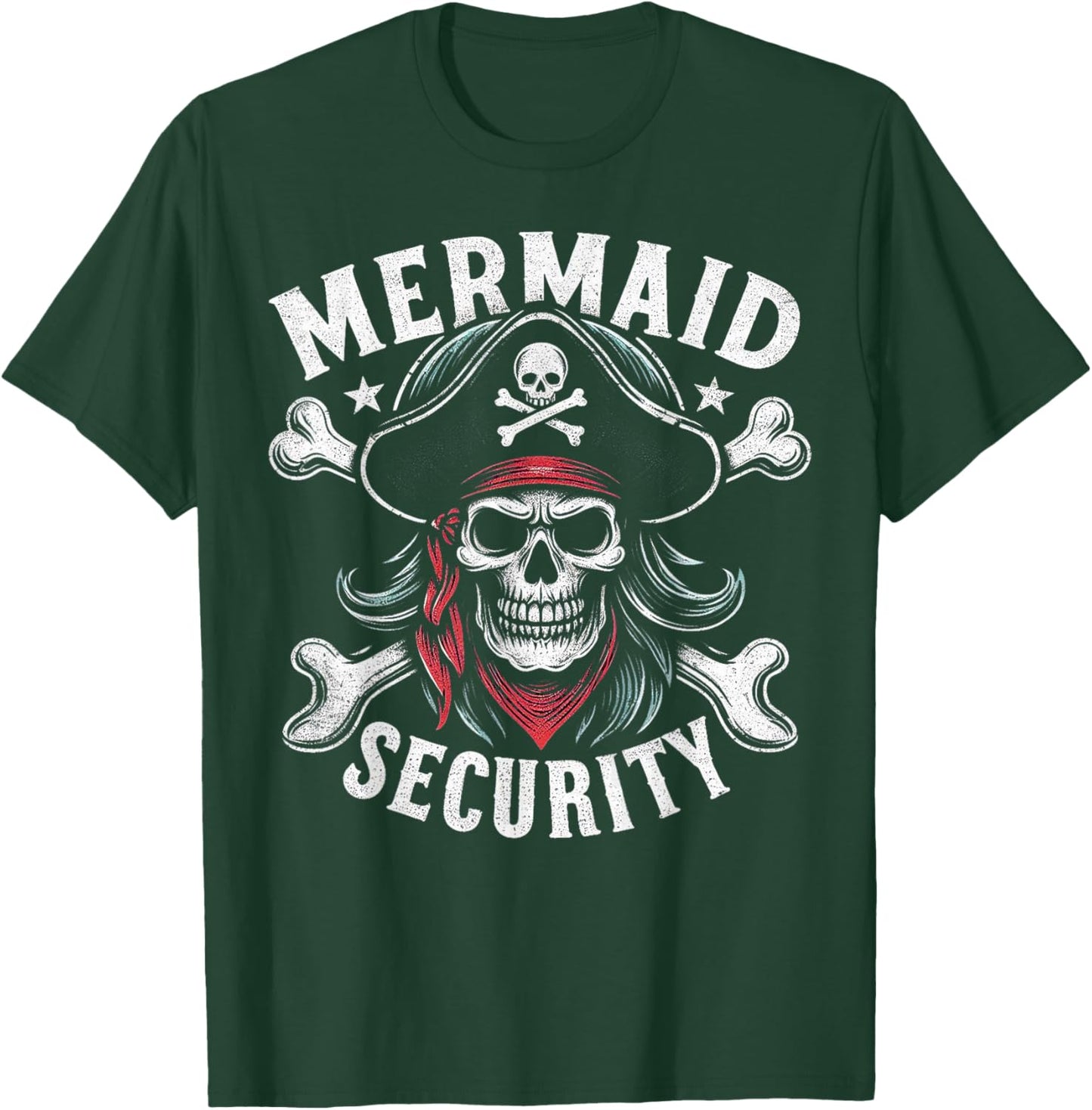 Mermaid Security Crossbone Treasure Hunting Funny Pirate T-Shirt - T-Shirt | Forest