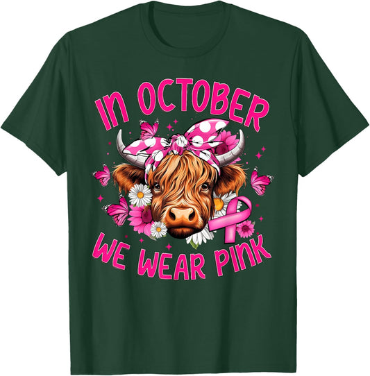 In October We Wear Pink Highland Cow Breast Cancer Awareness T-Shirt - T-Shirt | Forest