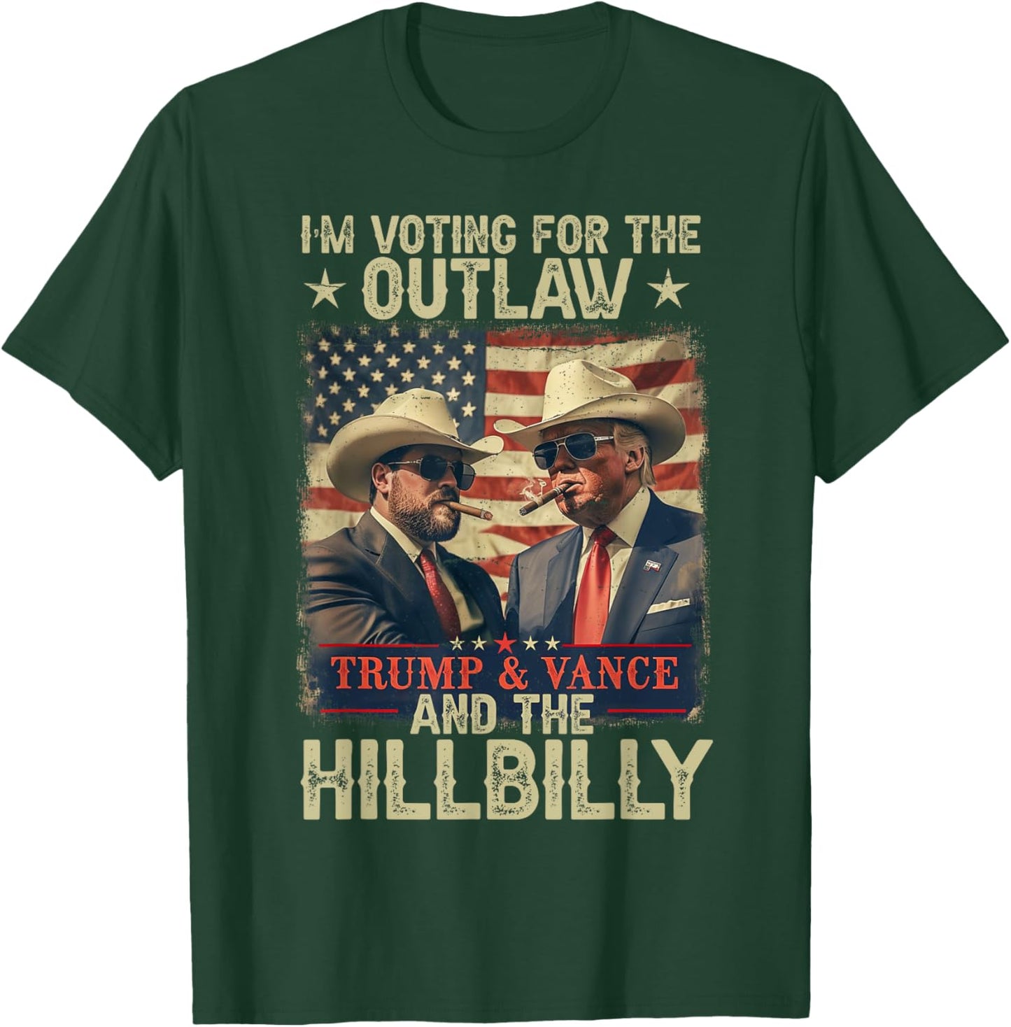 I'm Voting For The Outlaw And The Hillbilly Trump Vance 2024 T-Shirt - T-Shirt | Forest