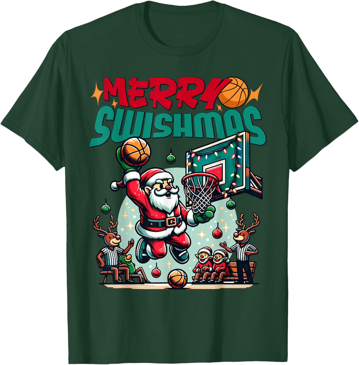 Merry Swishmas Christmas Xmas Basketball Funny T-Shirt - T-Shirt | Forest