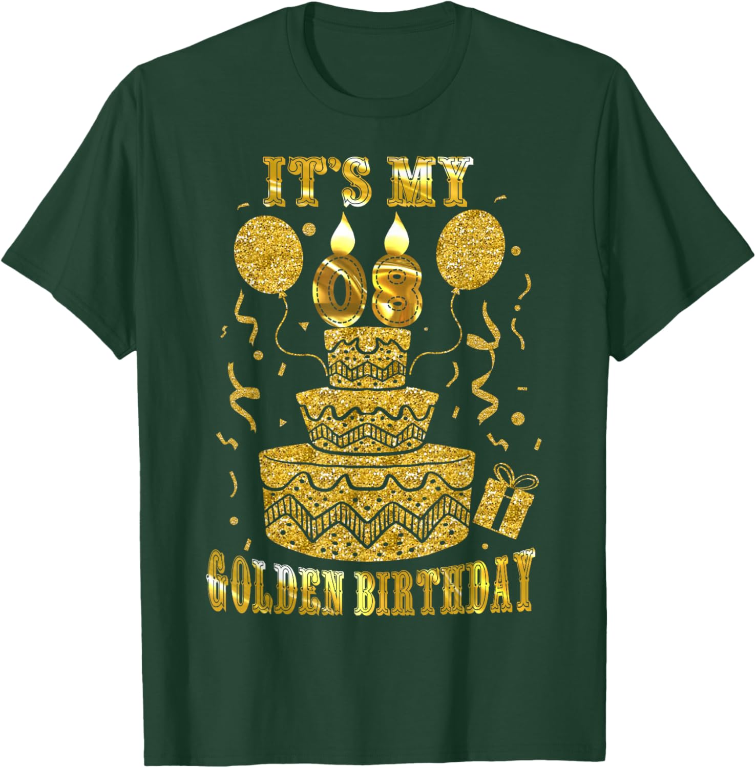 It's My 08 Golden Birthday Happy 8 Years Old Kids Boy Girl T-Shirt - T-Shirt | Forest