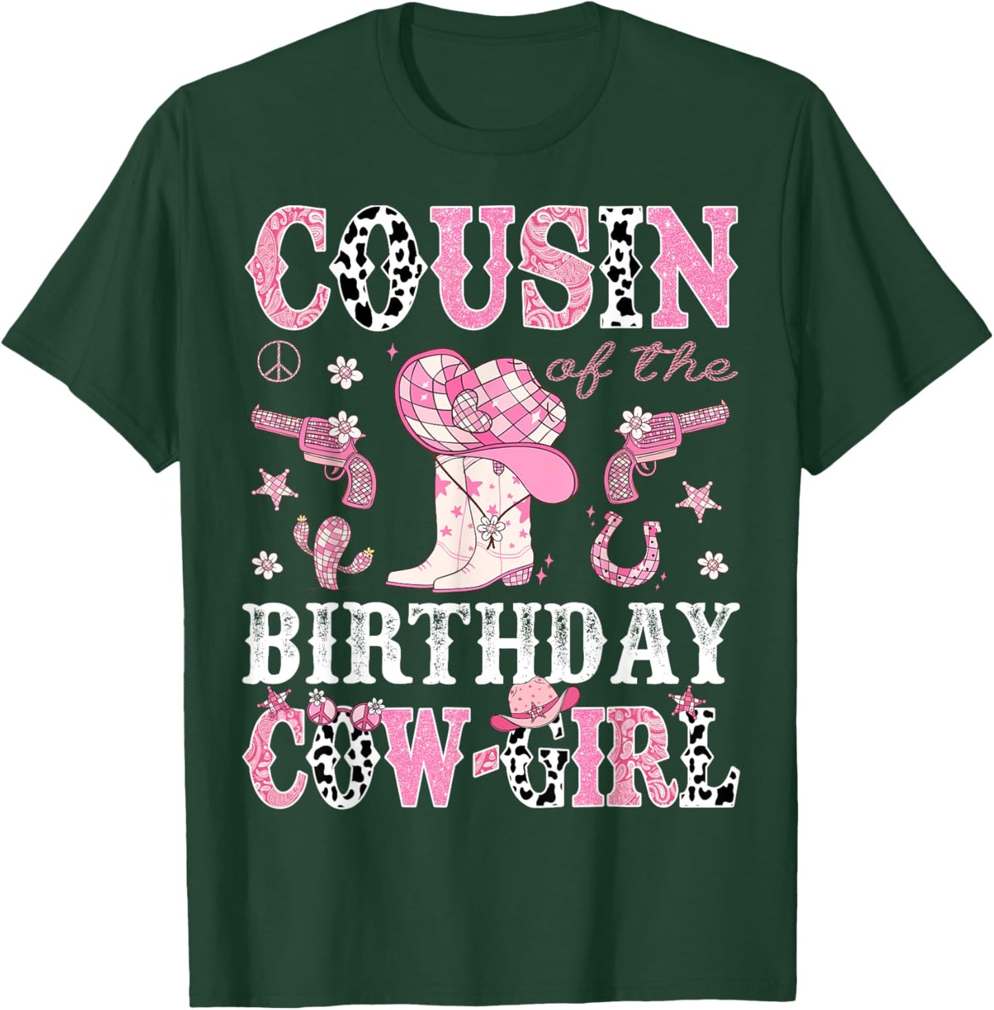 Cousin Of The Birthday CowGirl Pink Disco Rodeo Western T-Shirt - T-Shirt | Forest
