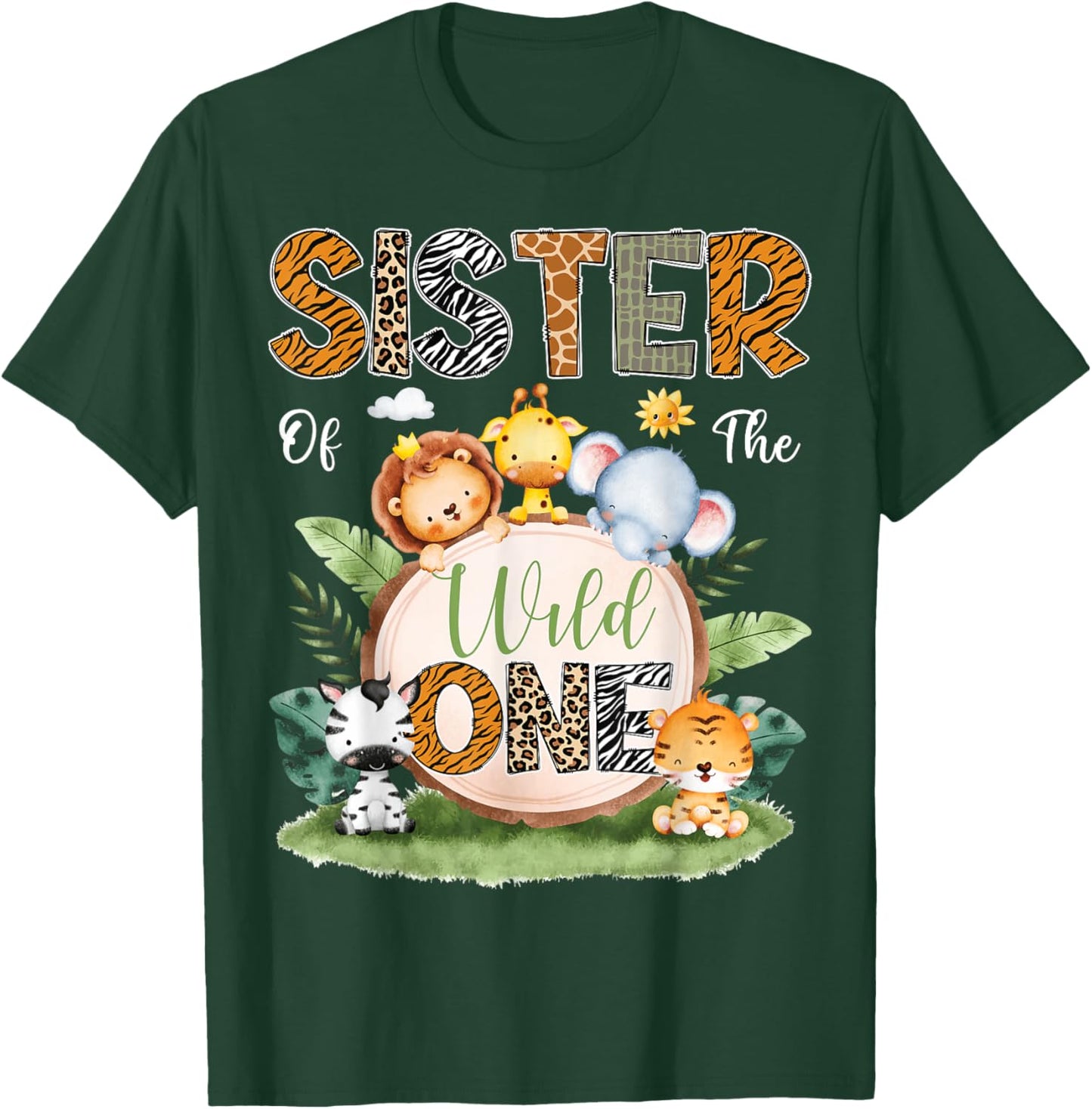 Sister Of The Wild One 1St Birthday Kids Safari Jungle T-Shirt - T-Shirt | Forest