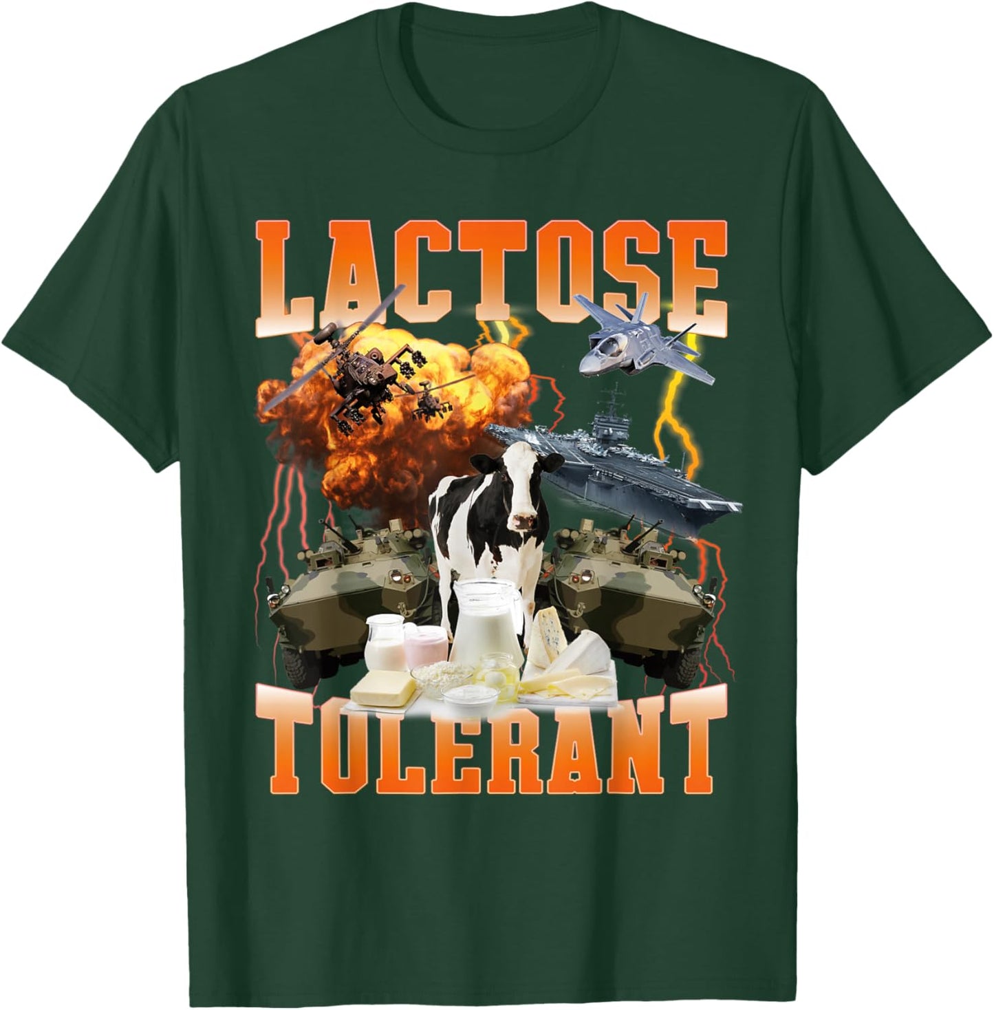 Funny Lactose Tolerant Meme Sarcastic For Lactose Intolerant T-Shirt - T-Shirt | Forest