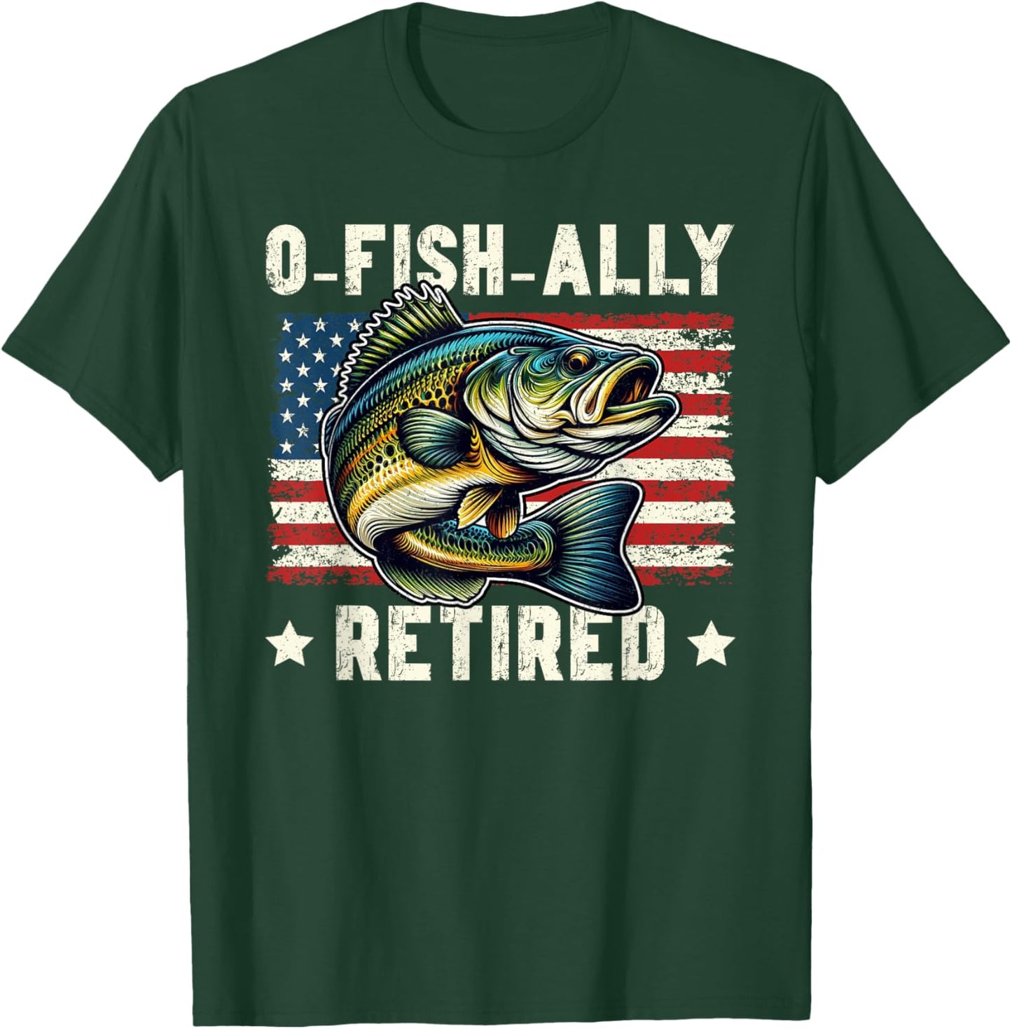 O Fish Ally Retired Fisherman Fishing Bass Retirement T-Shirt - T-Shirt | Forest