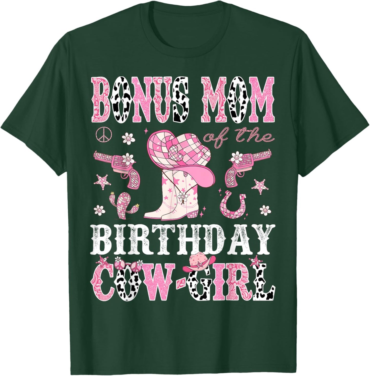 Bonus Mom Of The Birthday CowGirl Pink Disco Rodeo Western T-Shirt - T-Shirt | Forest