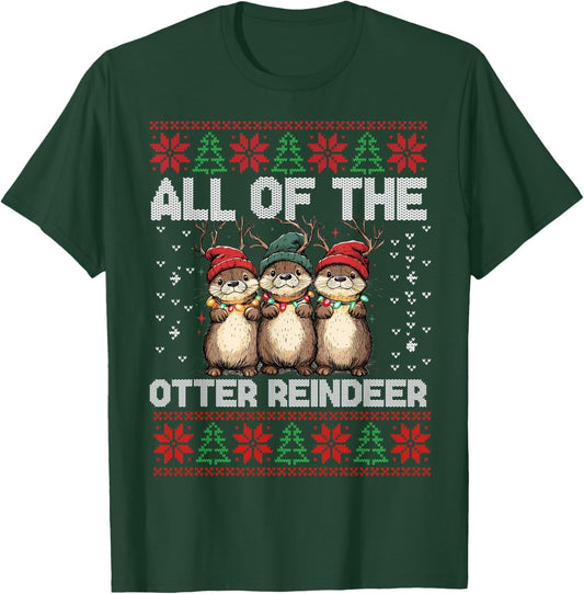 Otter Christmas Tree All Of The Otters Reindeer Ugly Sweater T-Shirt - T-Shirt | Forest