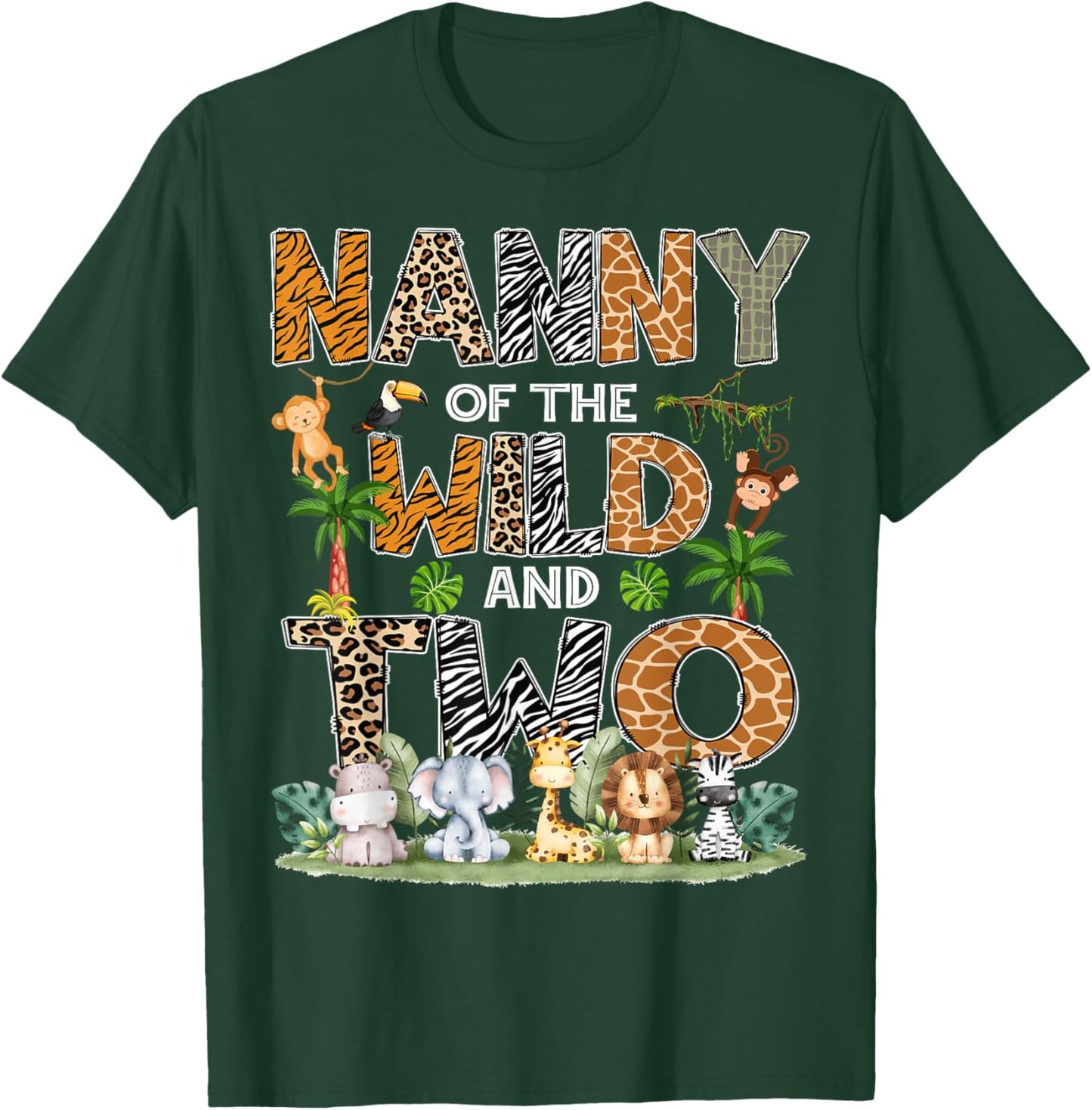 Nanny Of The Wild And Two Zoo Safari Jungle Birthday T-Shirt - T-Shirt | Forest