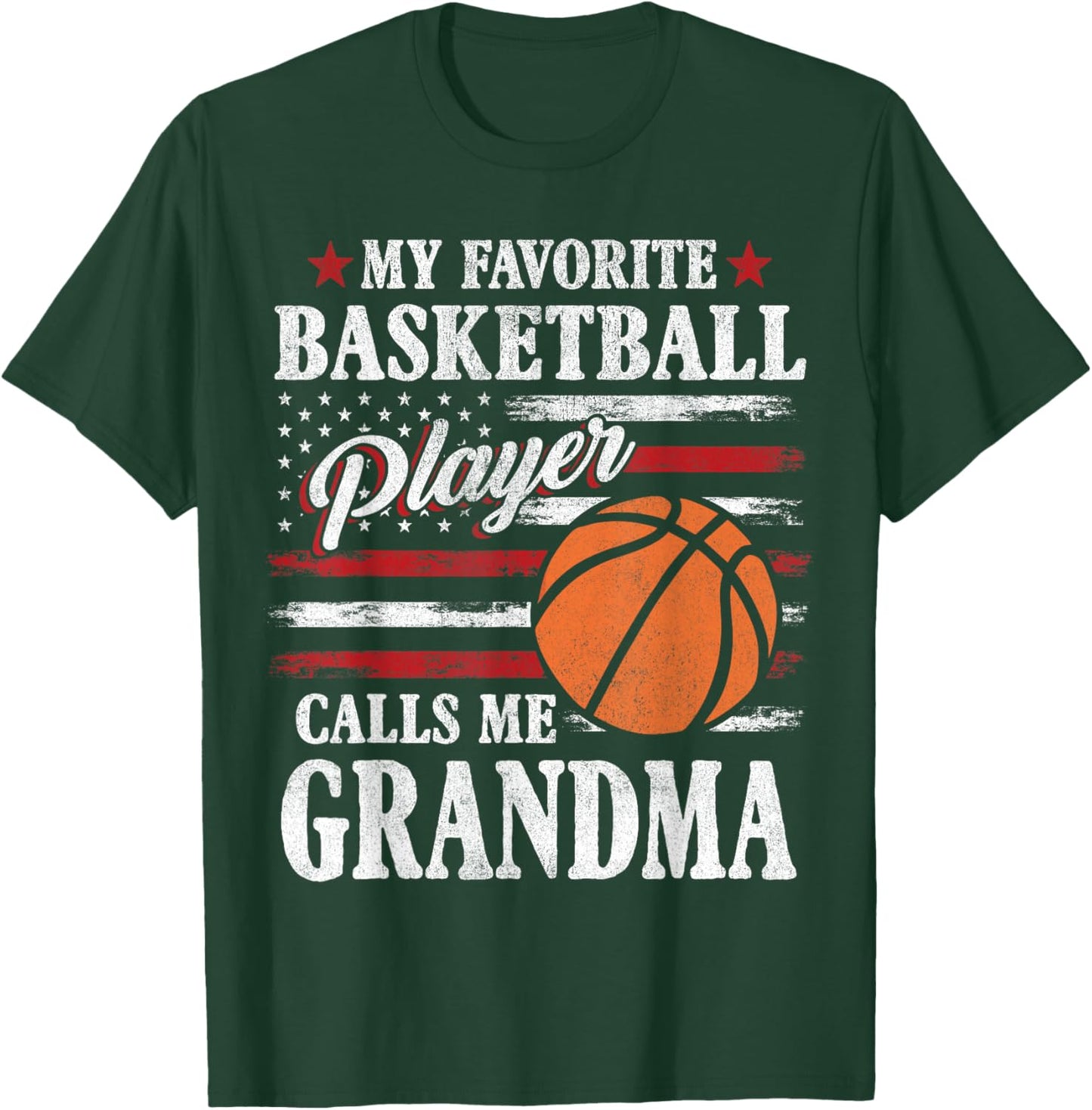My Favorite Basketball Player Calls Me Grandma USA Flag T-Shirt - T-Shirt | Forest