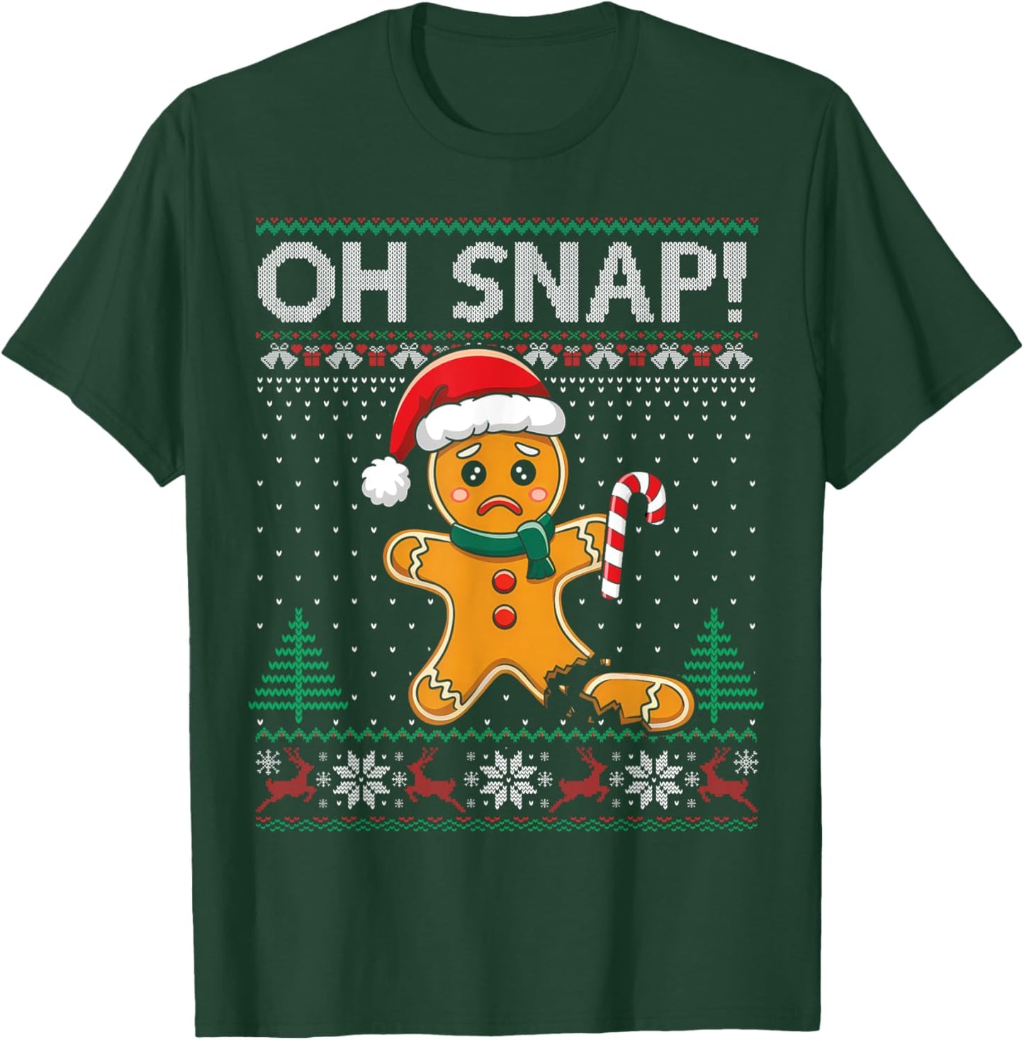 Gingerbread Man Cookie Ugly Sweater Oh Snap Christmas T-Shirt - T-Shirt | Forest
