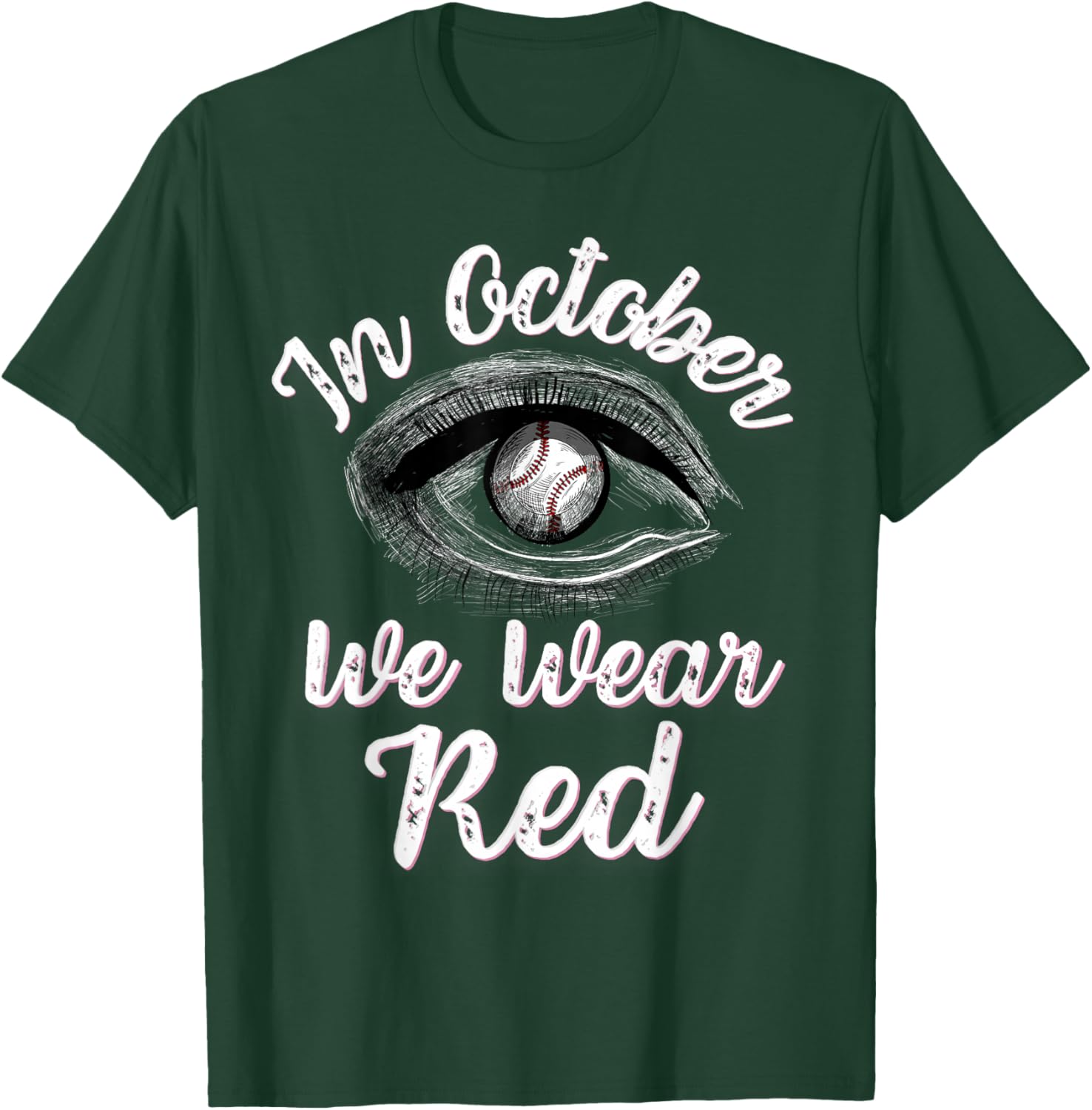 In October we wear red T-Shirt - T-Shirt | Forest