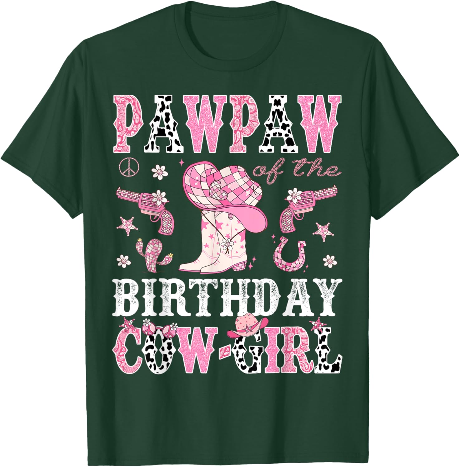 Pawpaw Of The Birthday CowGirl Pink Disco Rodeo Western T-Shirt - T-Shirt | Forest