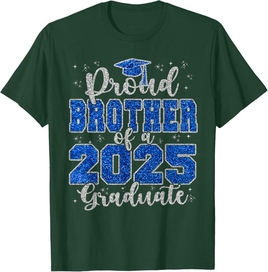 Proud Brother of a 2025 Graduate Prom Squad Graduation T-Shirt - T-Shirt | Forest