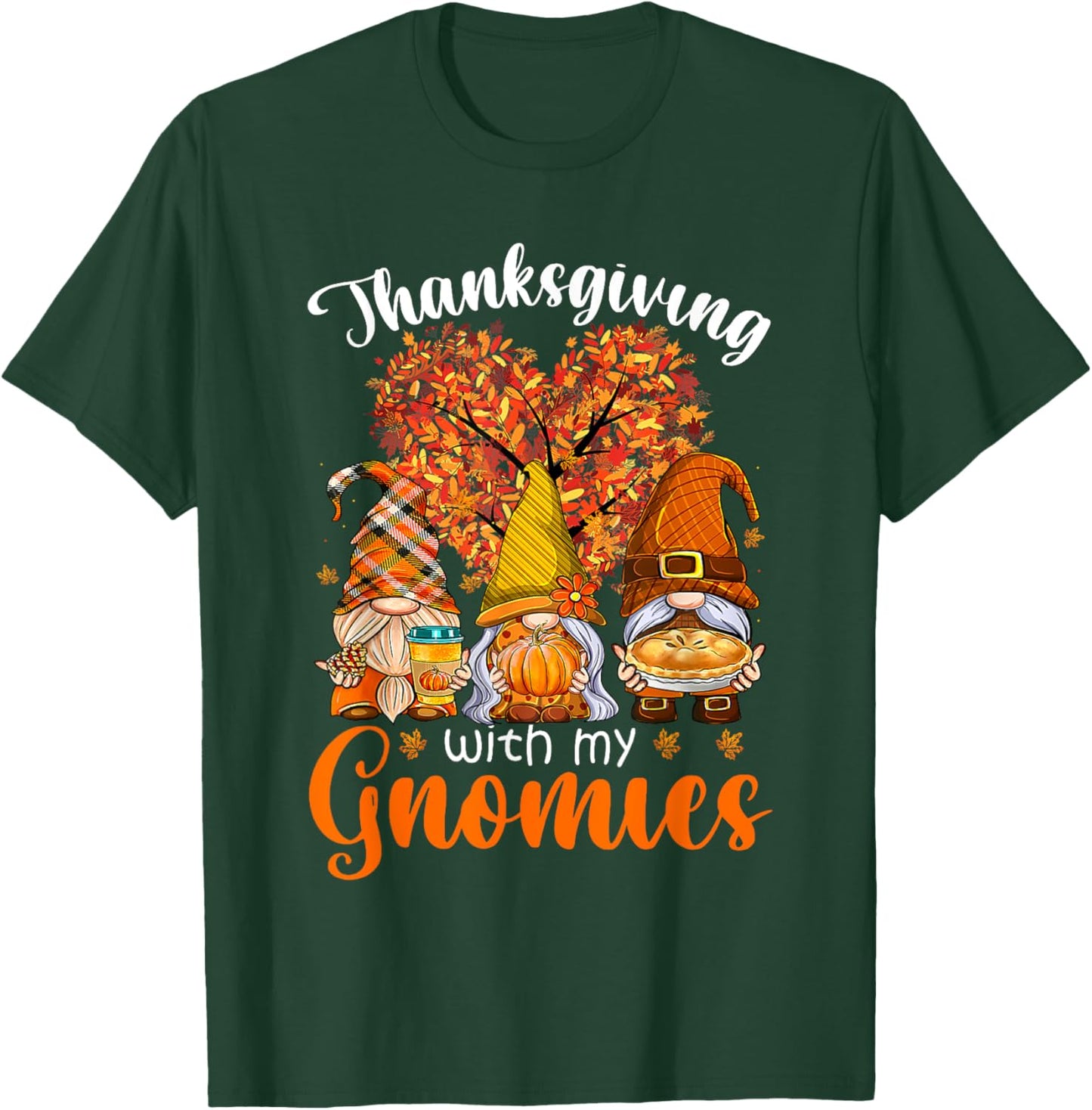 Thanksgiving With My Gnomies Autumn Fall Pumpkin Gnomes T-Shirt - T-Shirt | Forest