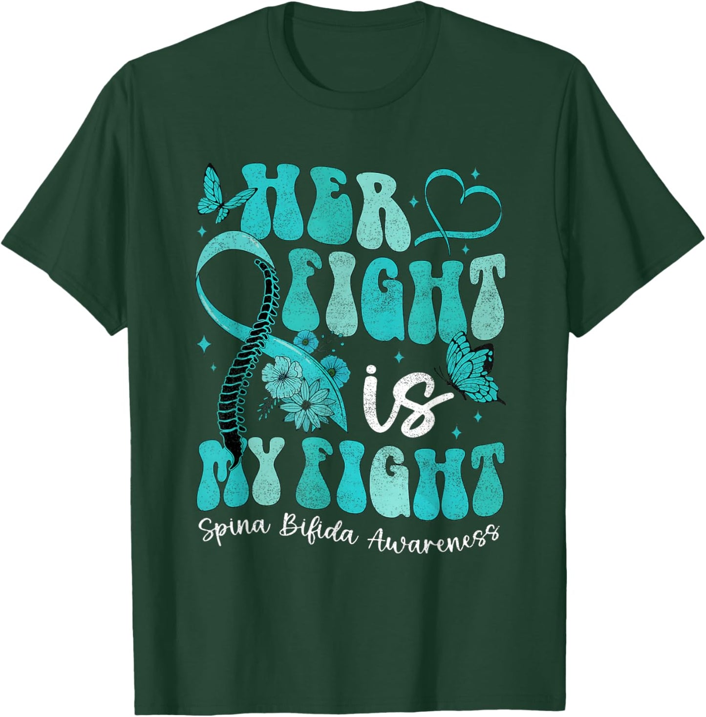 Spina Bifida Awareness Teal Ribbon October Month Her Fight i T-Shirt - T-Shirt | Forest