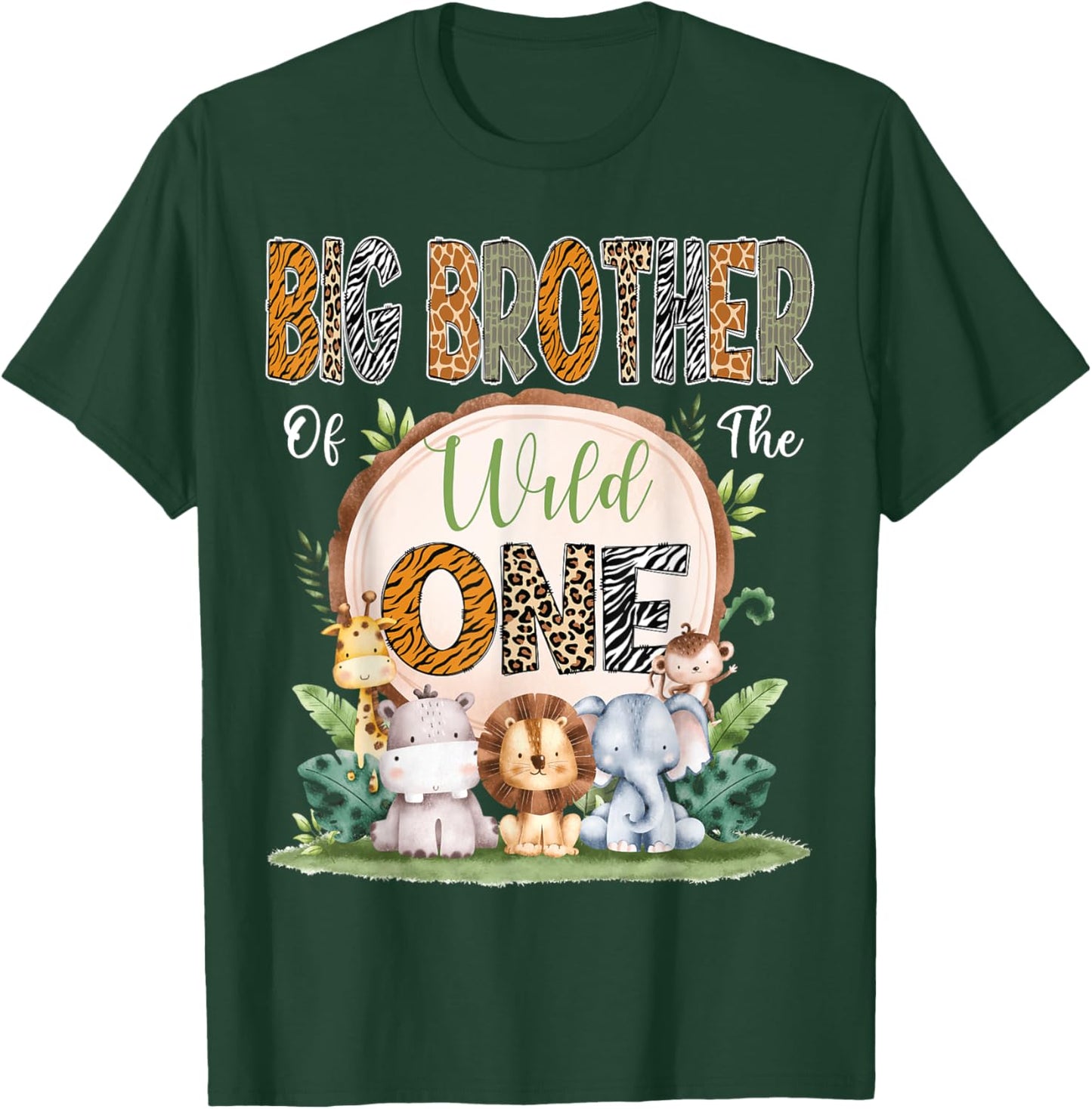 Big Brother Of The Wild One First Birthday Safari Woodland T-Shirt - T-Shirt | Forest