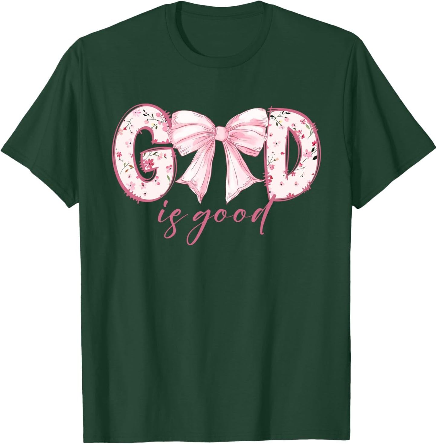 God Is Good Pink Coquette Bow Bible Verse T-Shirt - T-Shirt | Forest