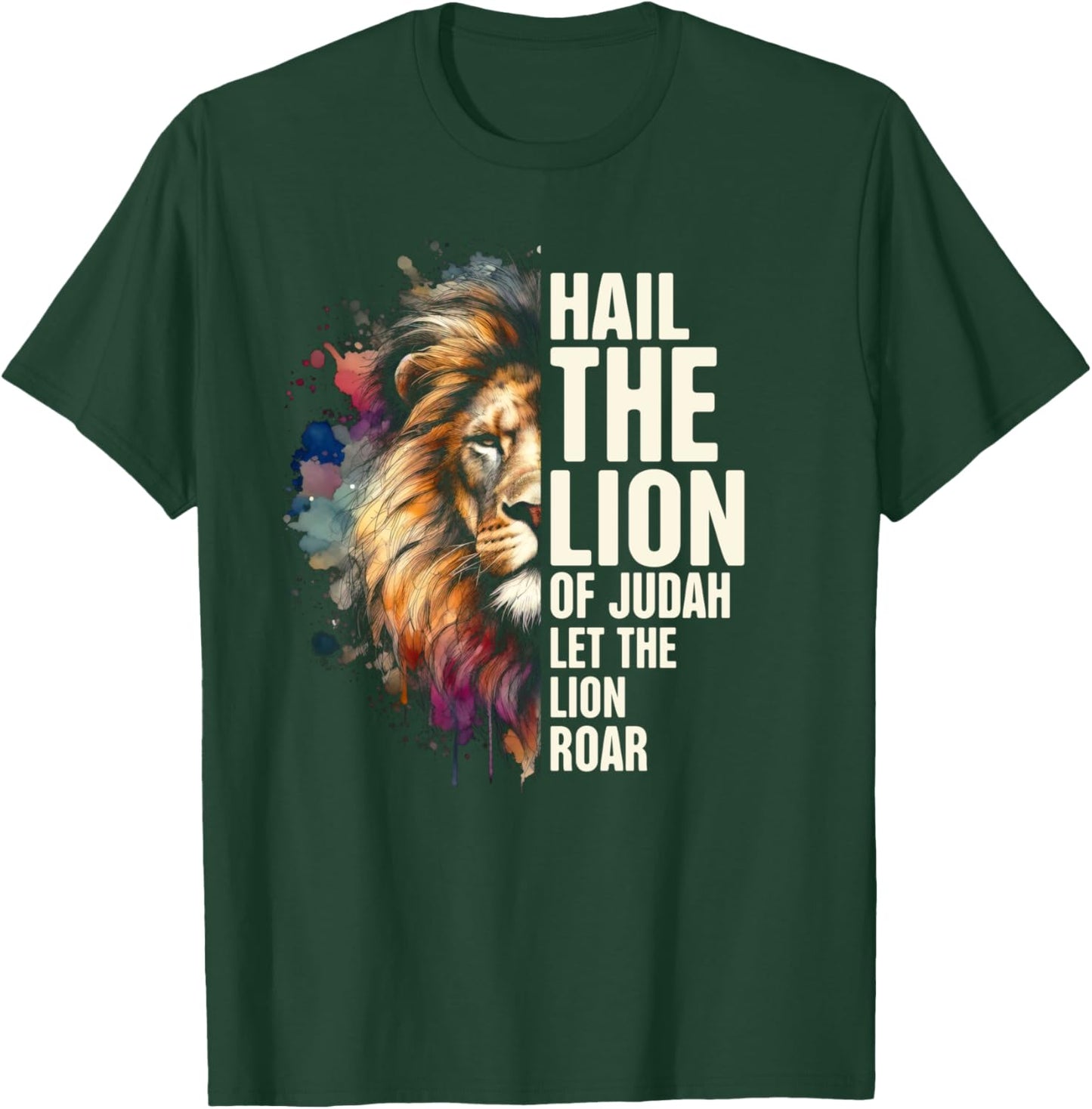 Jewish Yahweh Hail The Lion Of Judah Let The Lion Roar T-Shirt - T-Shirt | Forest