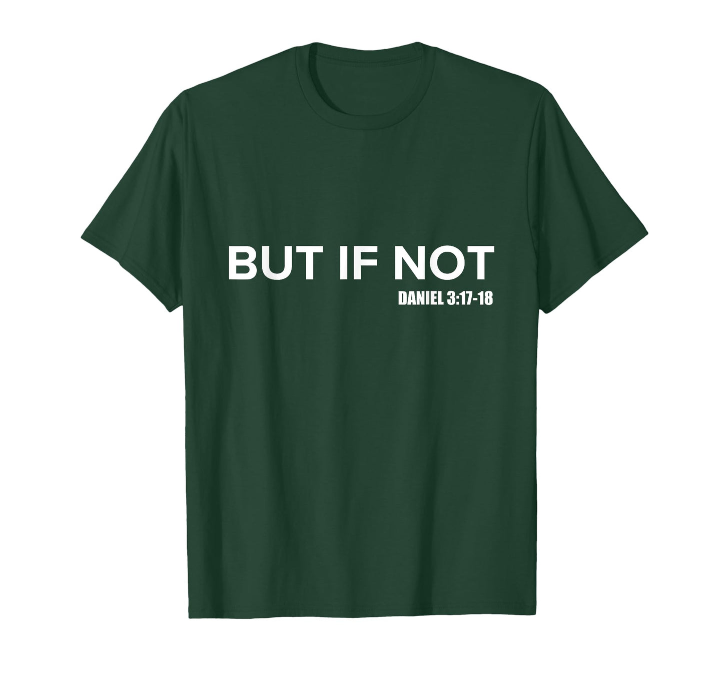 But If Not Type Faith Women Men Kids Christian T-Shirt
