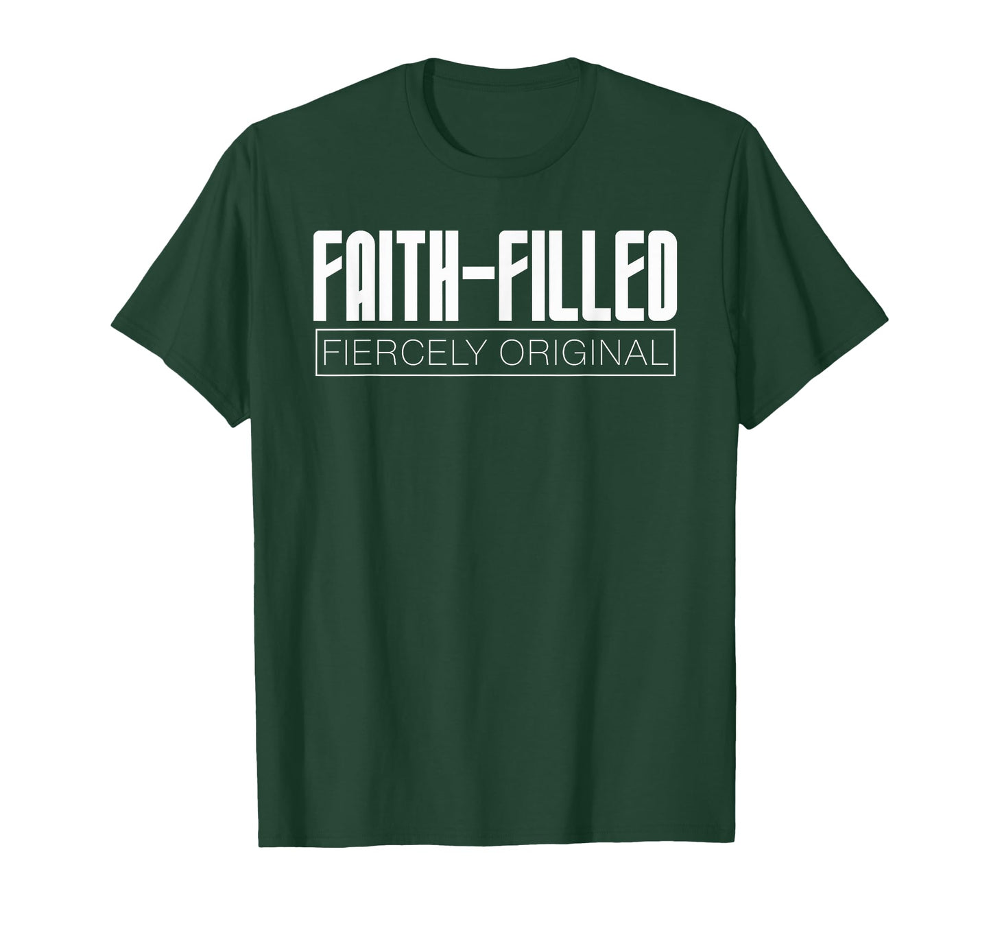 Faith Filled Fiercely Original Christian Inclusion Design Dk T-Shirt