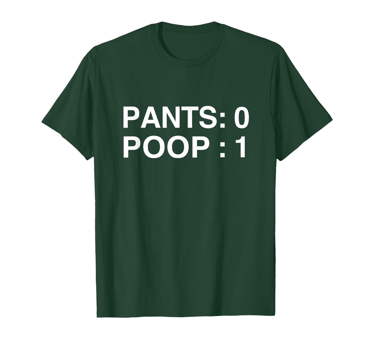 PANTS: 0 POOP: 1 Funny Poopy Toilet Humor Adult Humor Meme T-Shirt