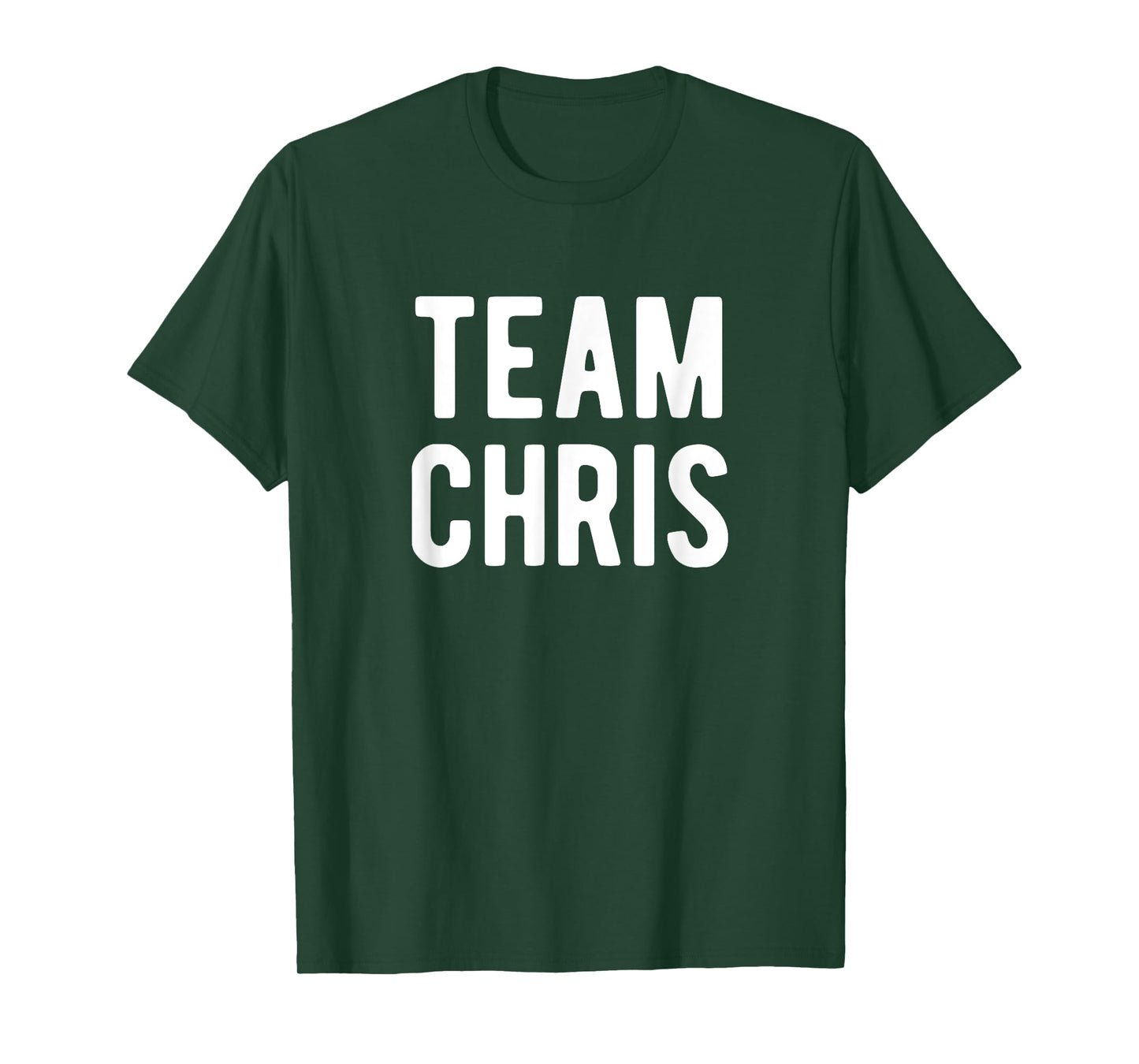 Team Chris Support Matching Best Favorite Named Chris T-Shirt