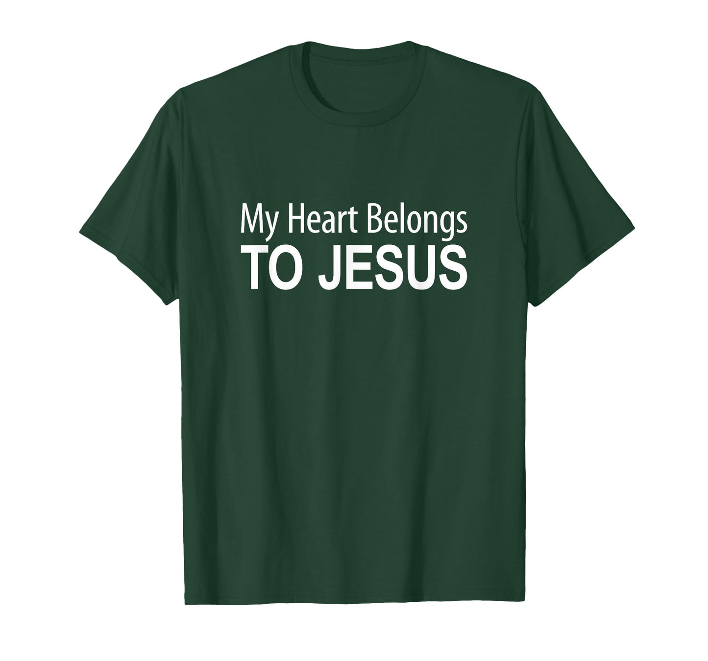 My Heart Belongs To Jesus - T-Shirt