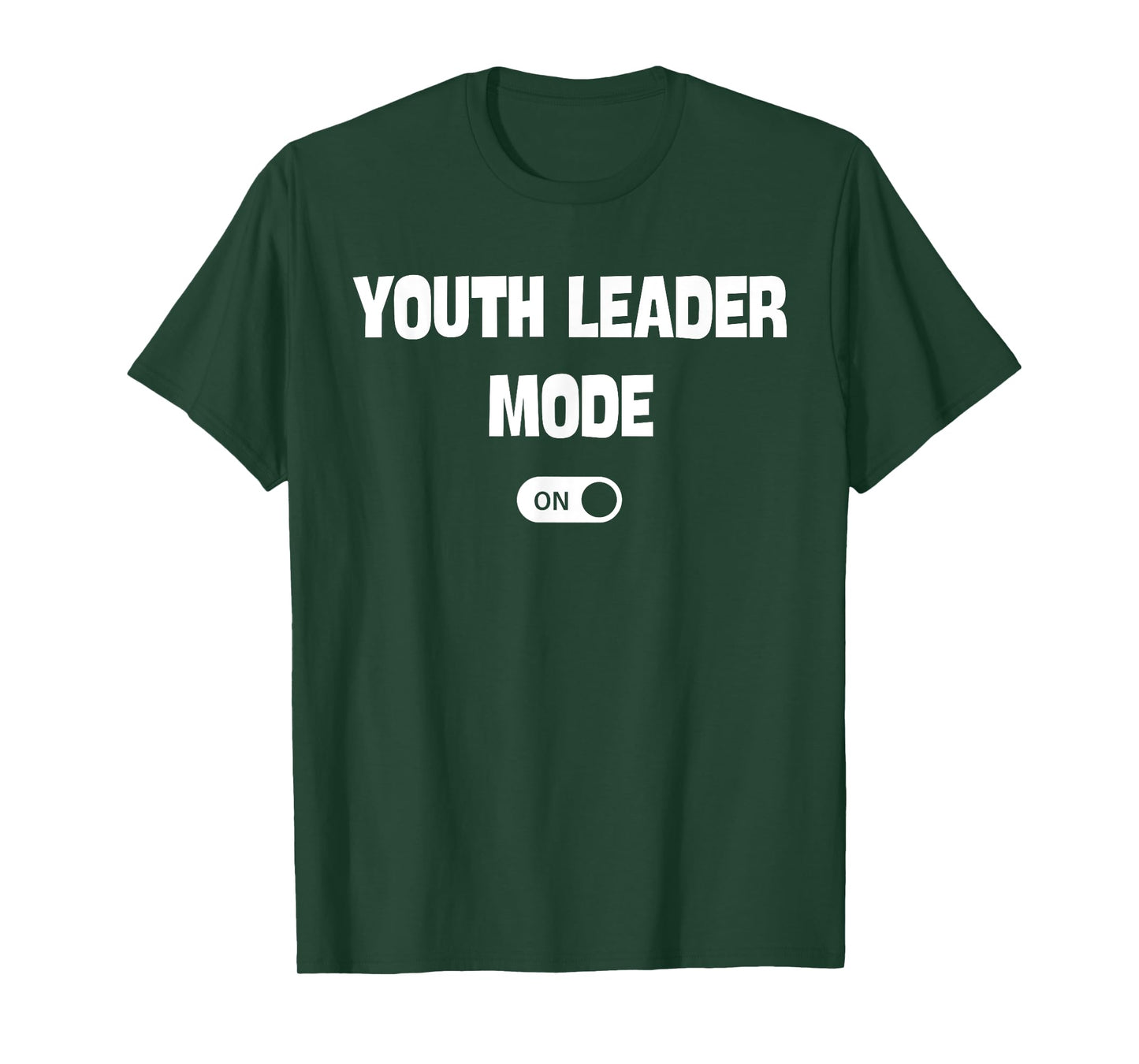 Youth Leader Mode On Funny Christian Church Quote Humor T-Shirt