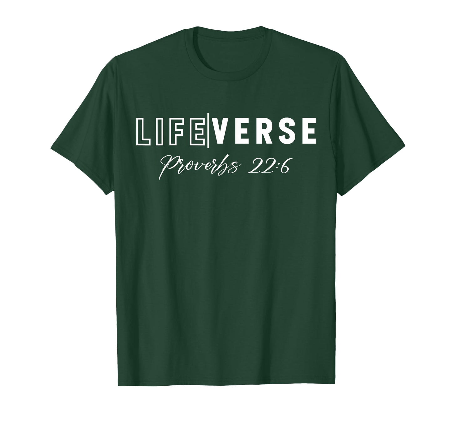 Life Verse Proverbs 22:6 Christian Bible Study Love Jesus T-Shirt