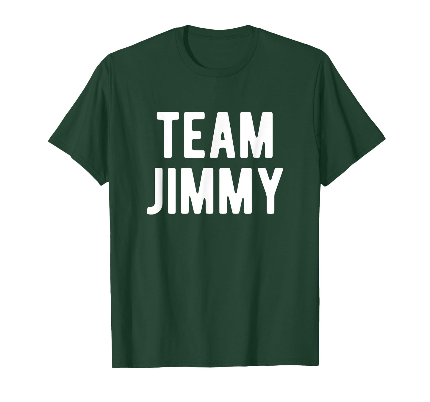 Team Jimmy Support Matching Best Favorite Named Jimmy T-Shirt